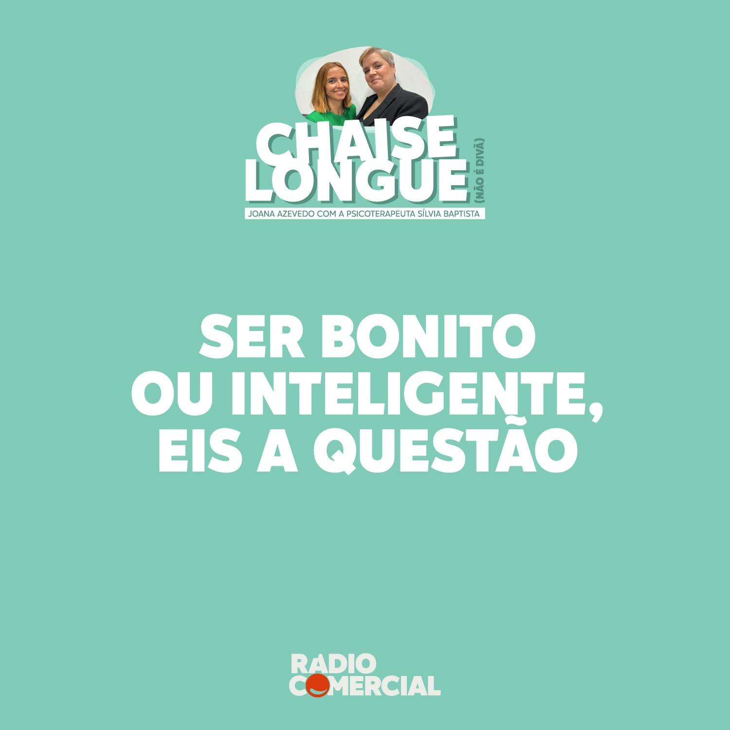 Ser bonito ou inteligente, eis a questão Ser bonito ou inteligente, eis a questão