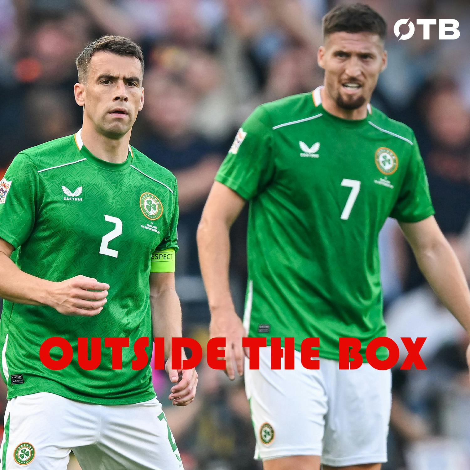 OUTSIDE THE BOX: The Great Right-Back Debate | Doherty, Coleman or Browne? | Ferguson's injury woe | Taking the Eastern European road less travelled