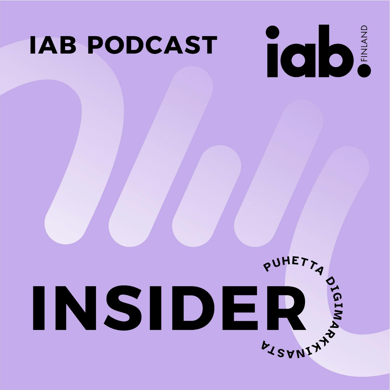 IAB Insider: Luovuuden merkitys digimainonnassa episode artwork