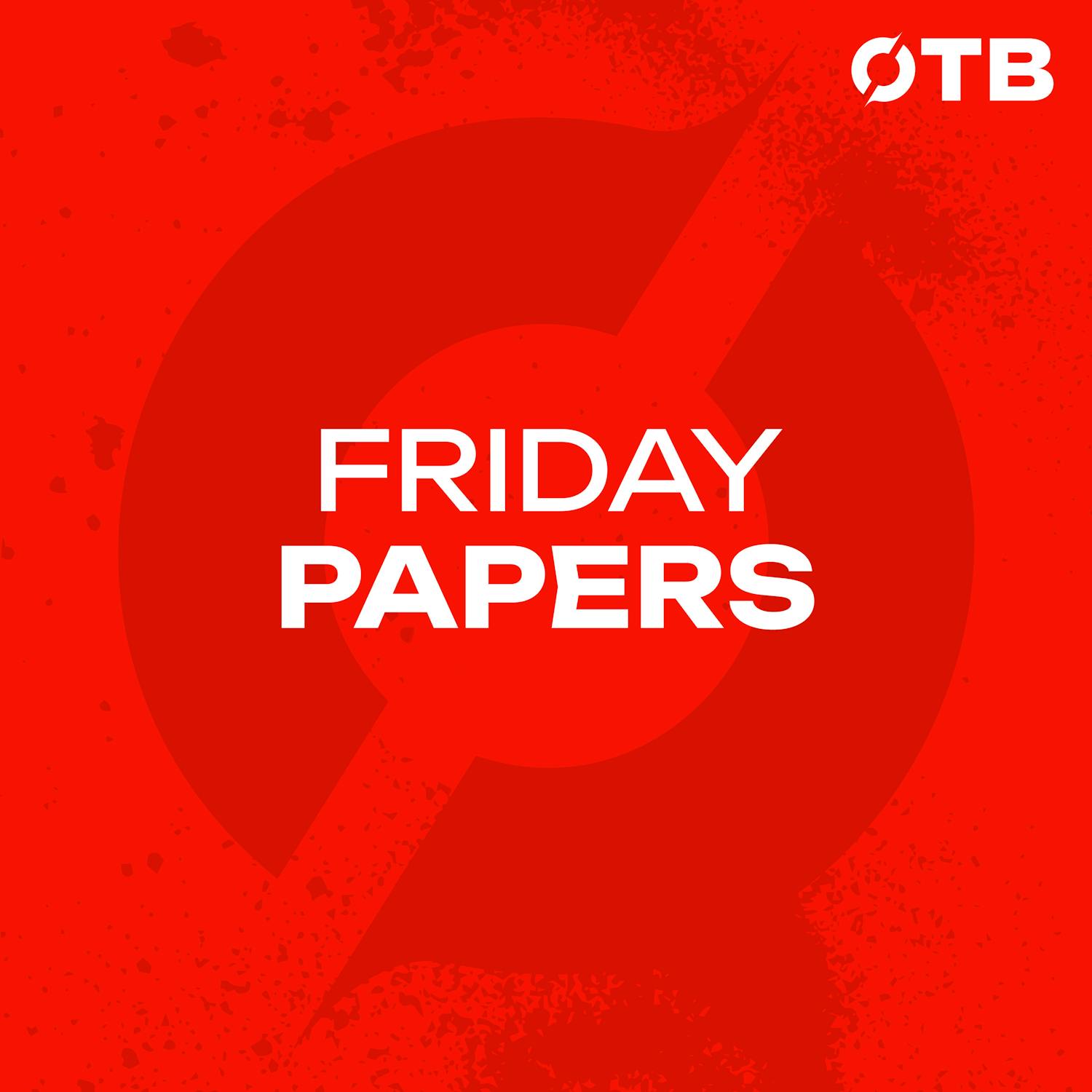 FRIDAY PAPERS | "I've a David Bentley tattoo!" | Underrated players | Phone call pranks?! | Off The Ball