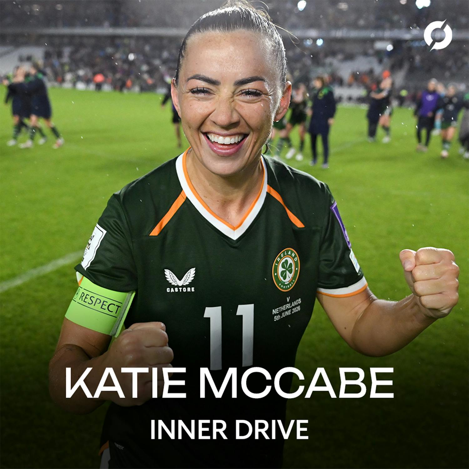 Katie McCabe: From Ireland's youngest ever captain to qualifying for the World Cup | Inner Drive