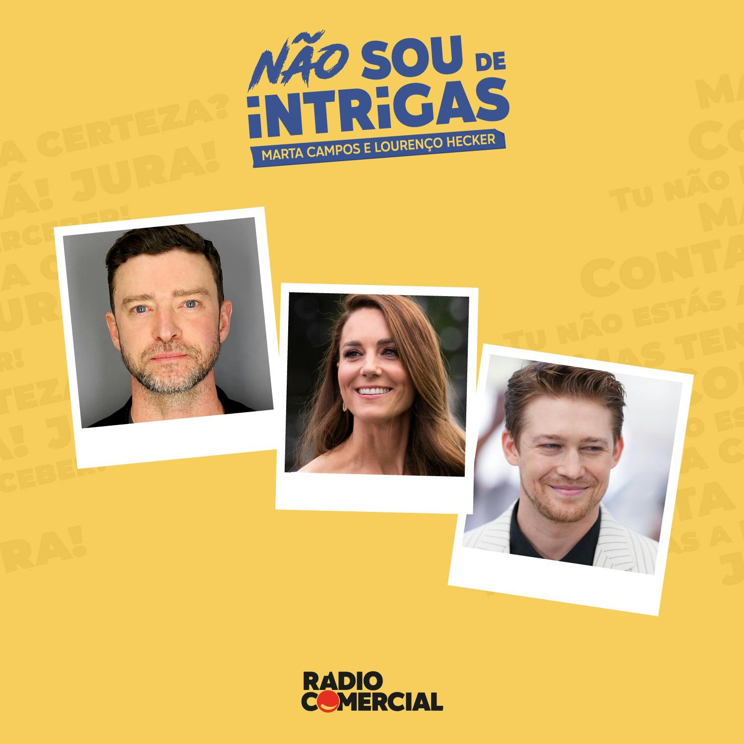 Não sou de Intrigas