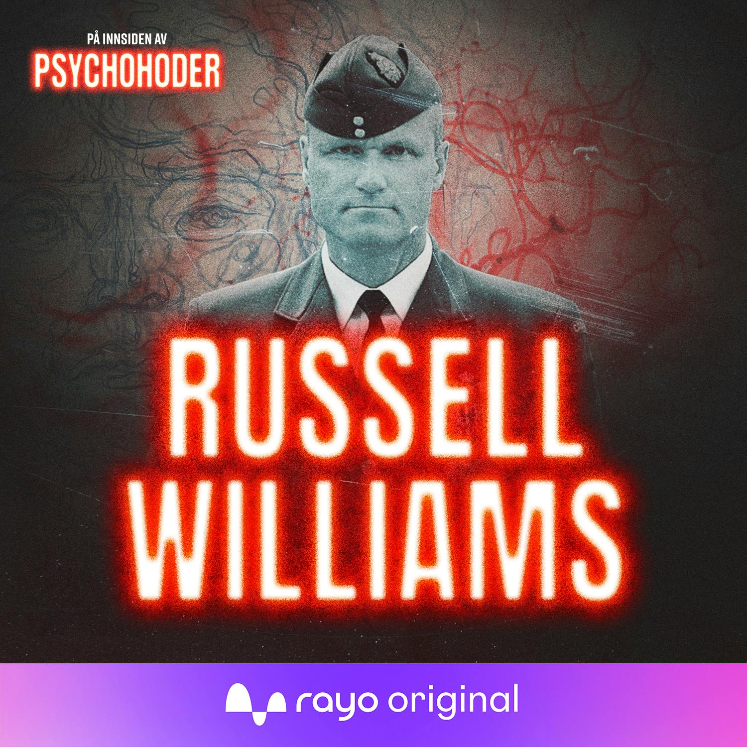 Russell Williams - jagerflypilot, serieovergriper og torturist