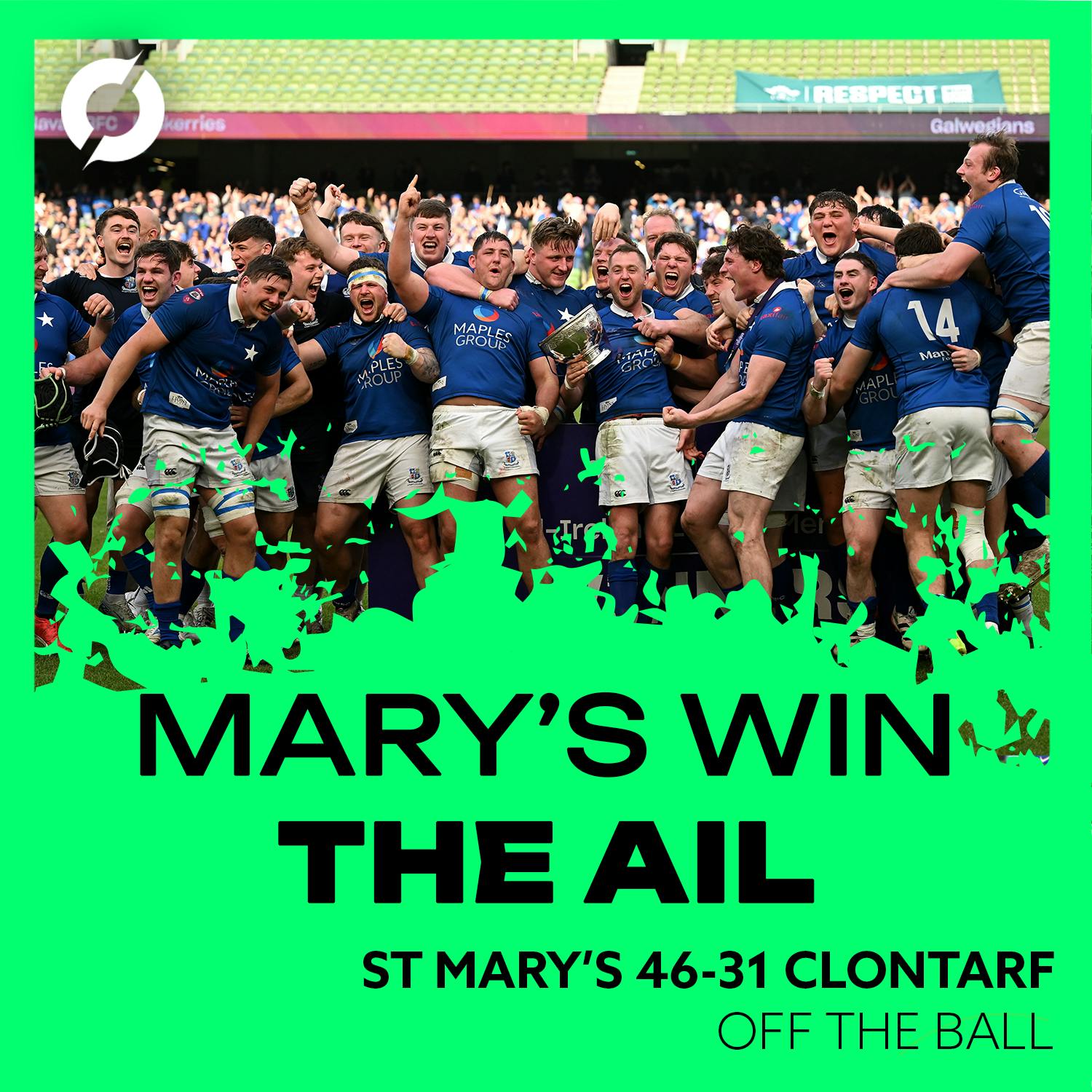 ST MARY'S WIN THE AIL | Reaction from Aviva Stadium | St Mary's 46-31 Clontarf | OFF THE BALL