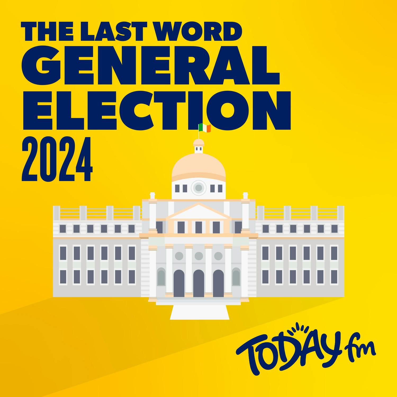 The Last Word: General Election 2024 'Border Poll, Transport & Weekly Recap'