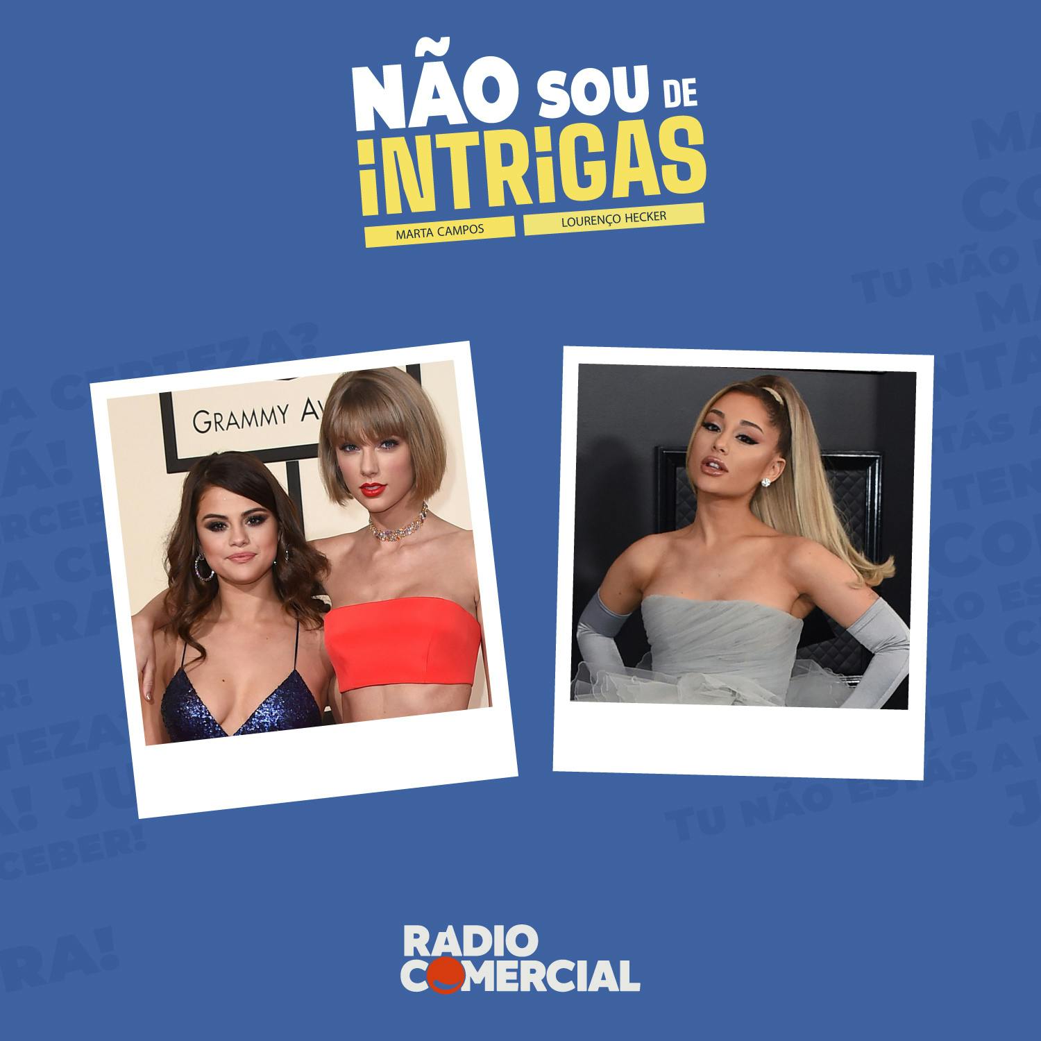 Não sou de Intrigas
