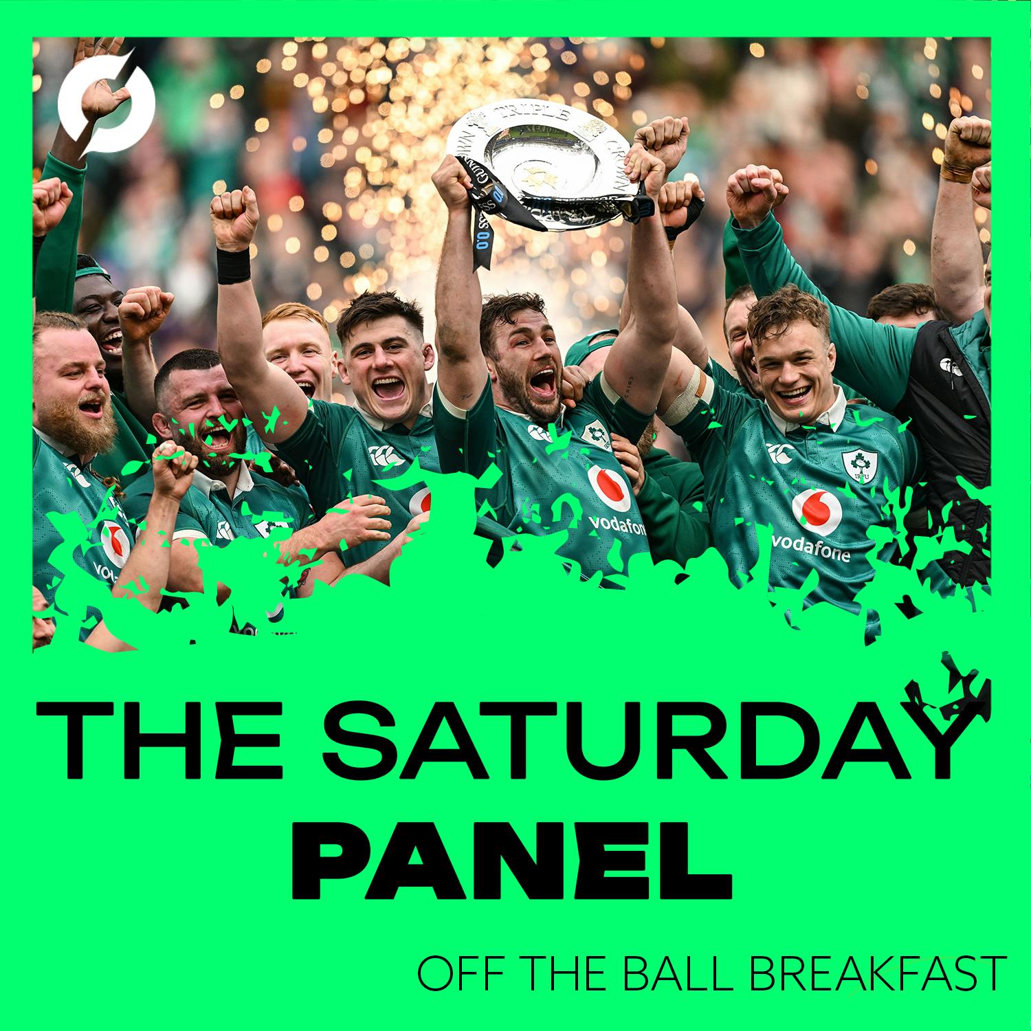IRELAND WIN THE TRIPLE CROWN | What's next for Farrell's men? | The Saturday Panel | OFF THE BALL