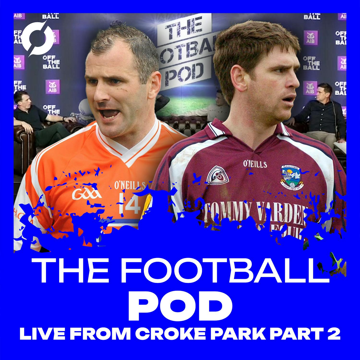 The Football Pod LIVE: All Ireland Final predictions, Joyce v McGeeney, Cluxton, Stevie and McAteer!