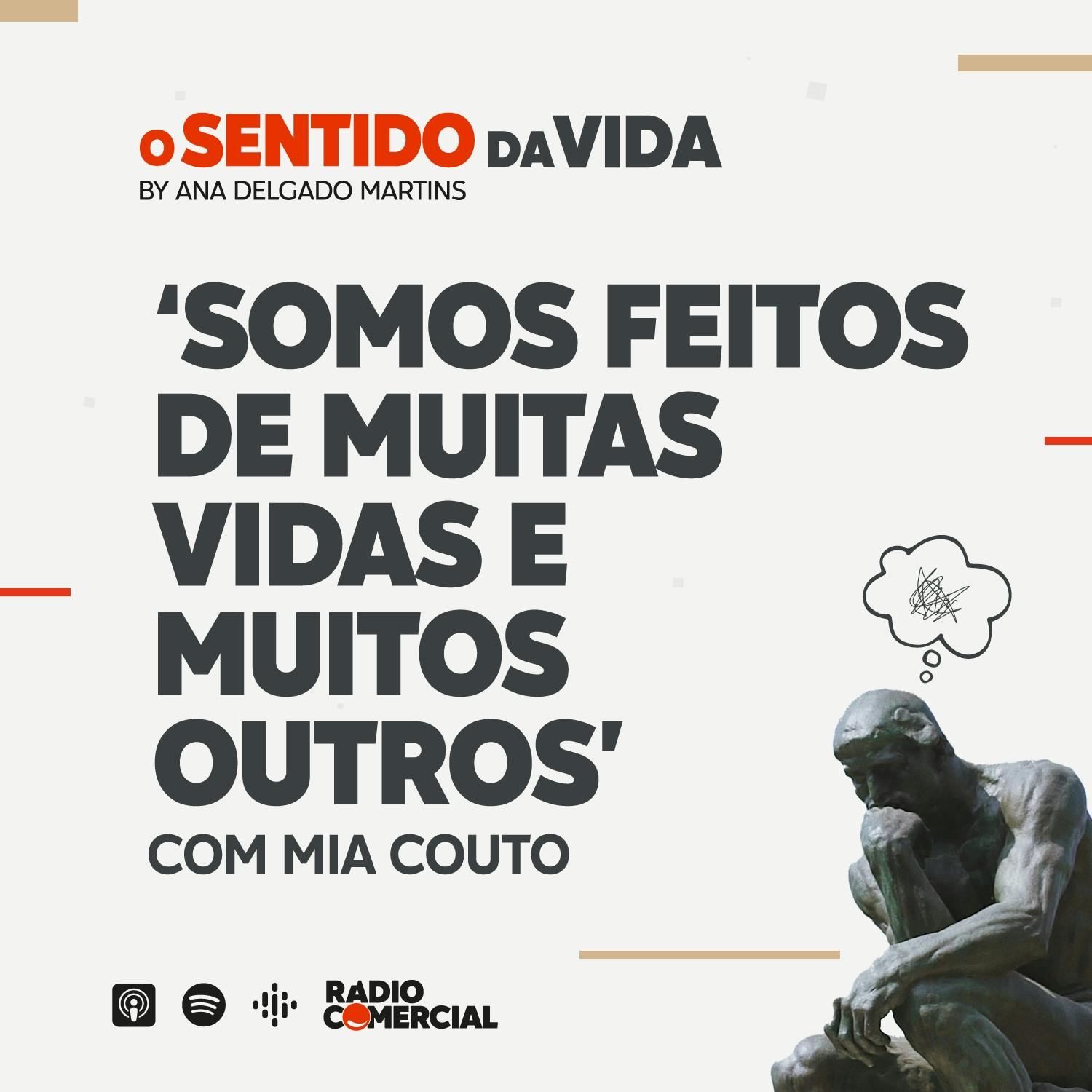 "Somos feitos de muitas vidas e muitos outros", com Mia Couto "Somos feitos de muitas vidas e muitos outros", com Mia Couto