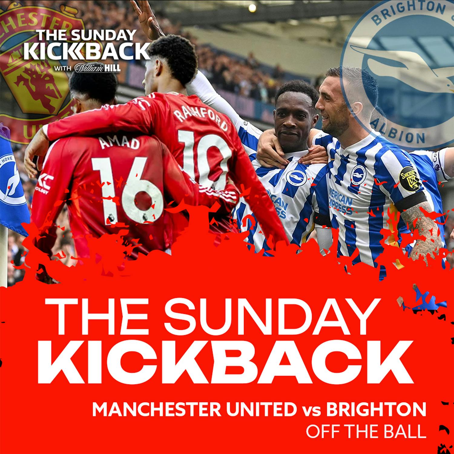 The Sunday Kickback | Manchester United 1 - 3 Brighton | Brian Kerr