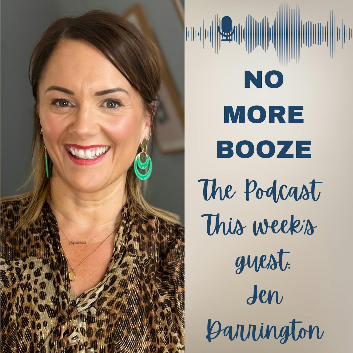 Jen-Dress With Drama, Live Without Booze