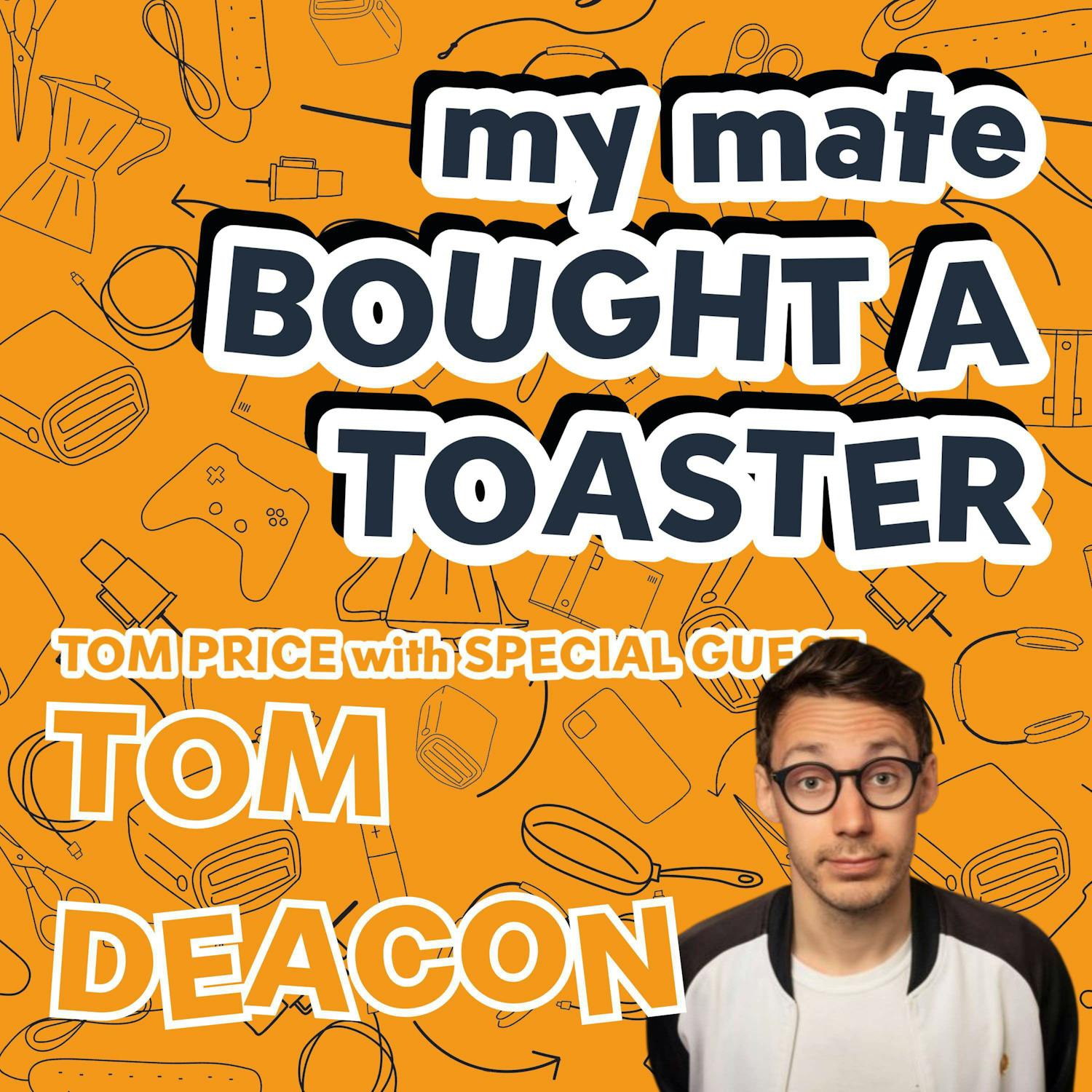 Tom Deacon episode artwork