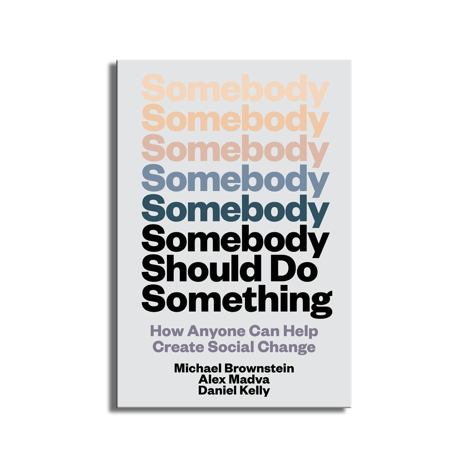 How can we really bring about change? How can we really bring about change?