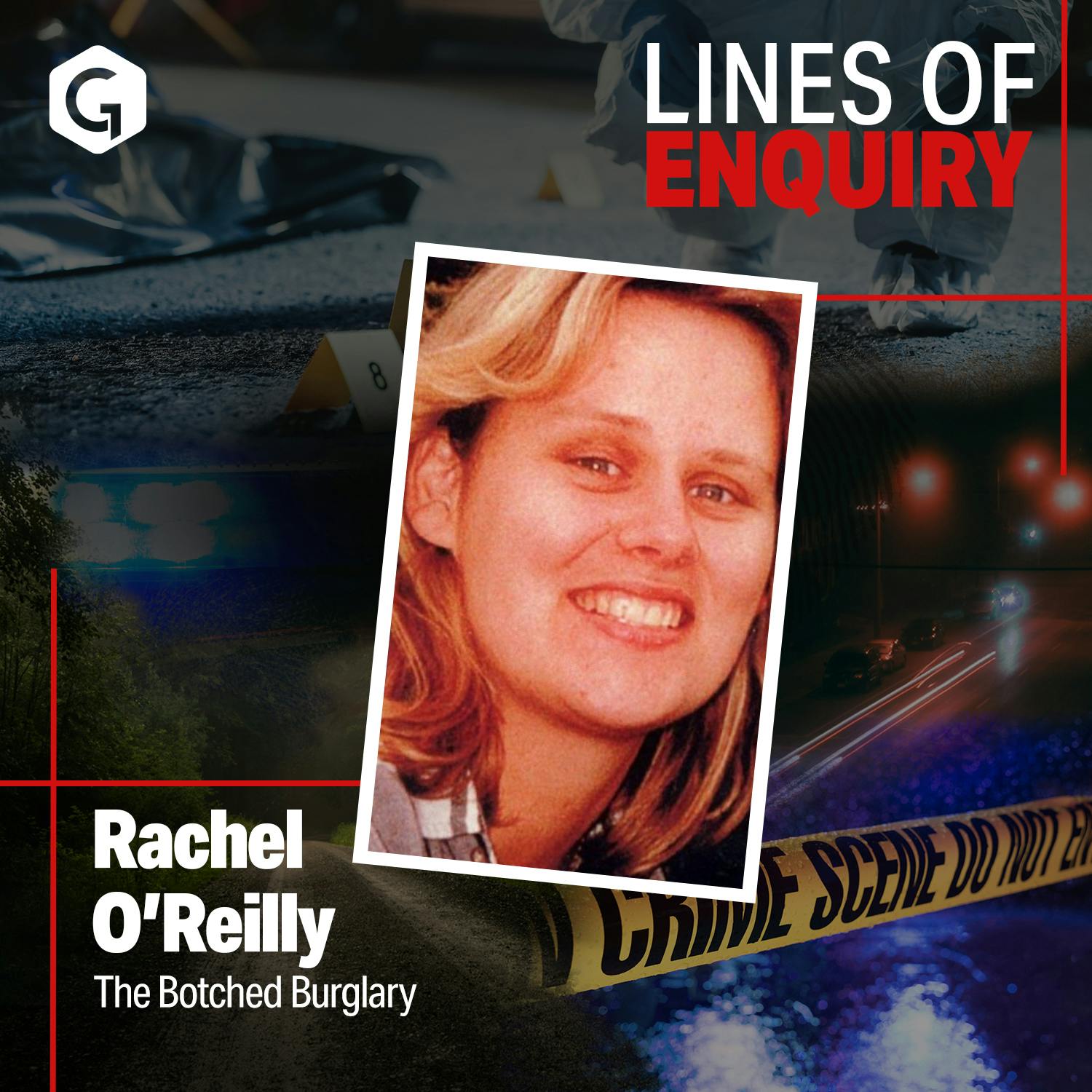 Rachel O'Reilly: The Botched Burglary Rachel O'Reilly: The Botched Burglary