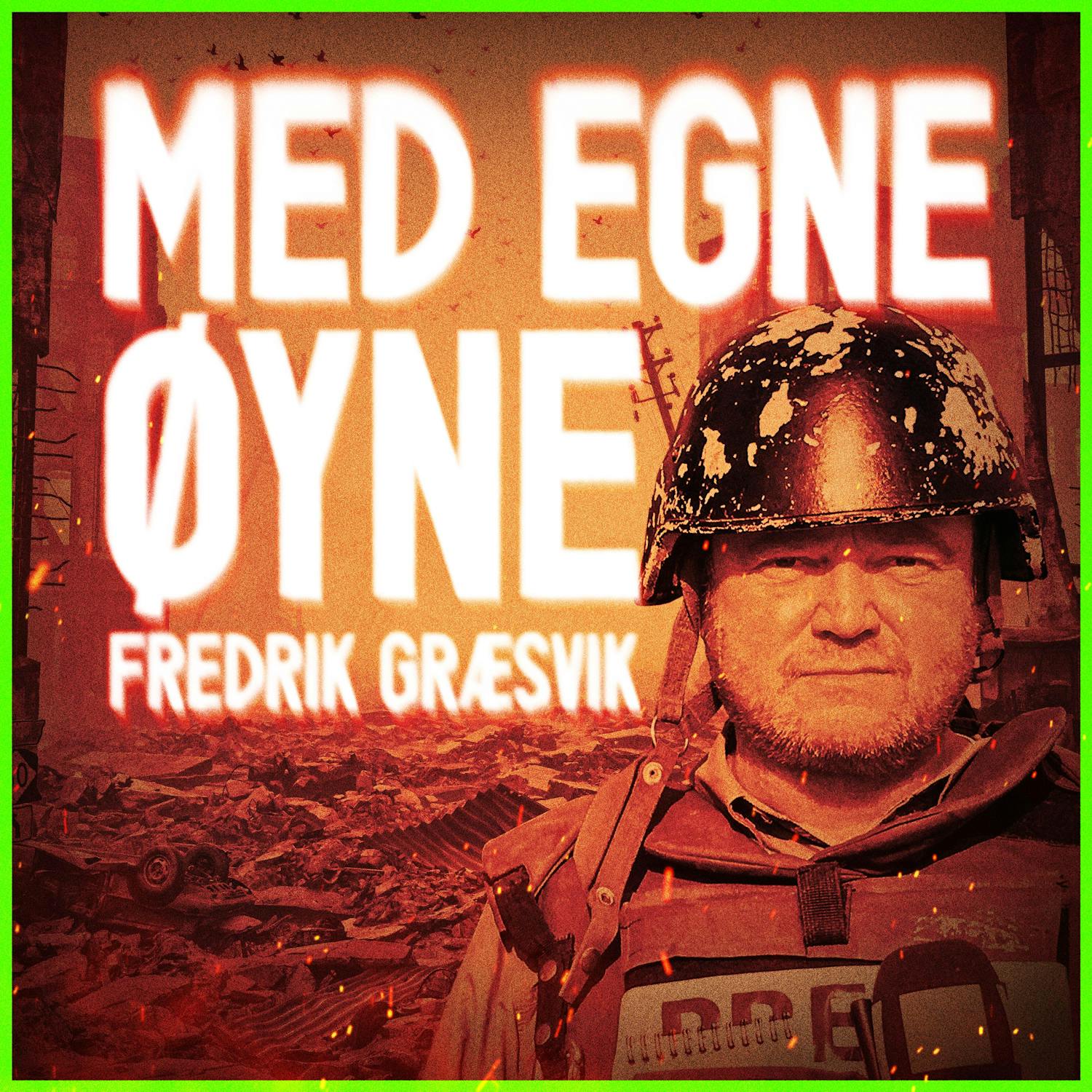 Med egne øyne Podcast: Fredrik Græsvik - Spesialepisode: Trumpismens røtter Med egne øyne episode image