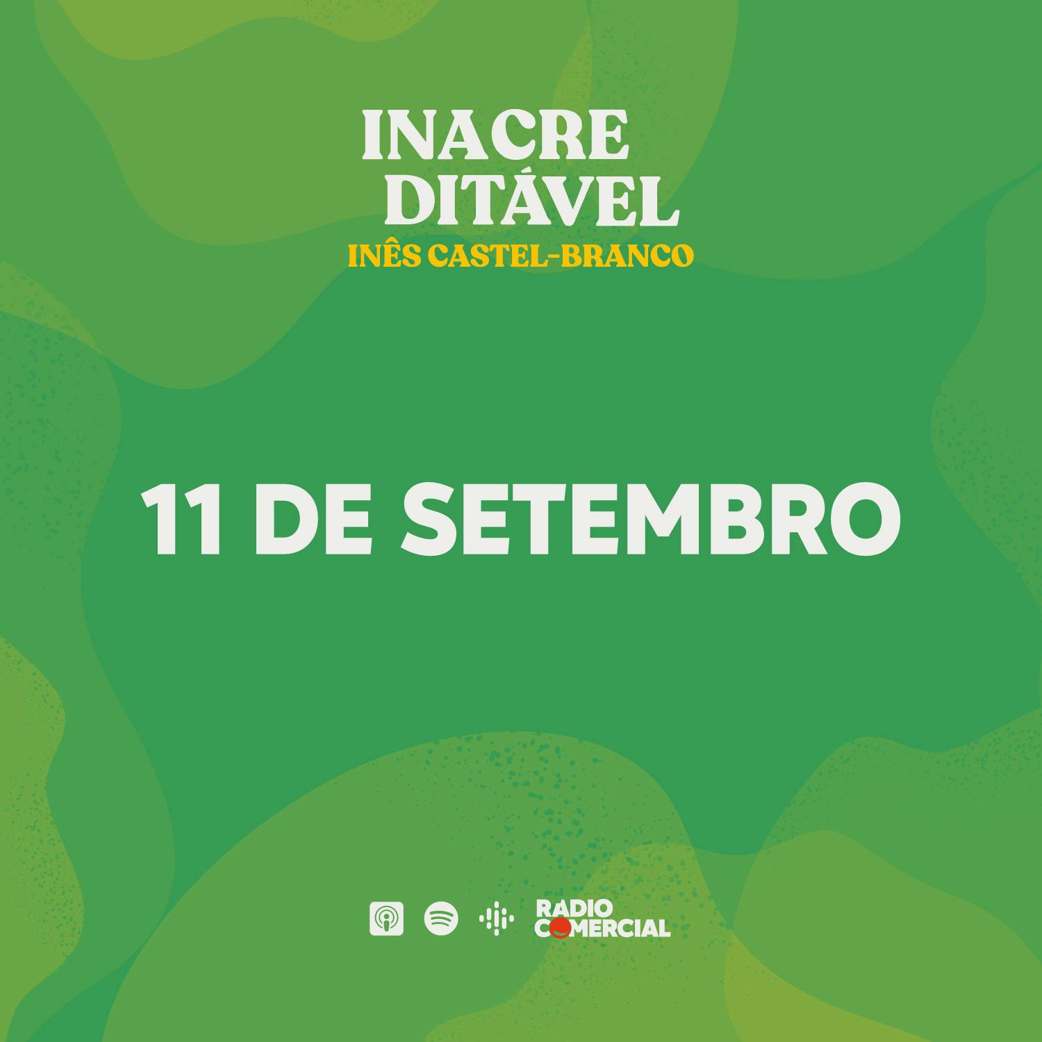 Inacreditável - 11 de setembro Inacreditável - 11 de setembro