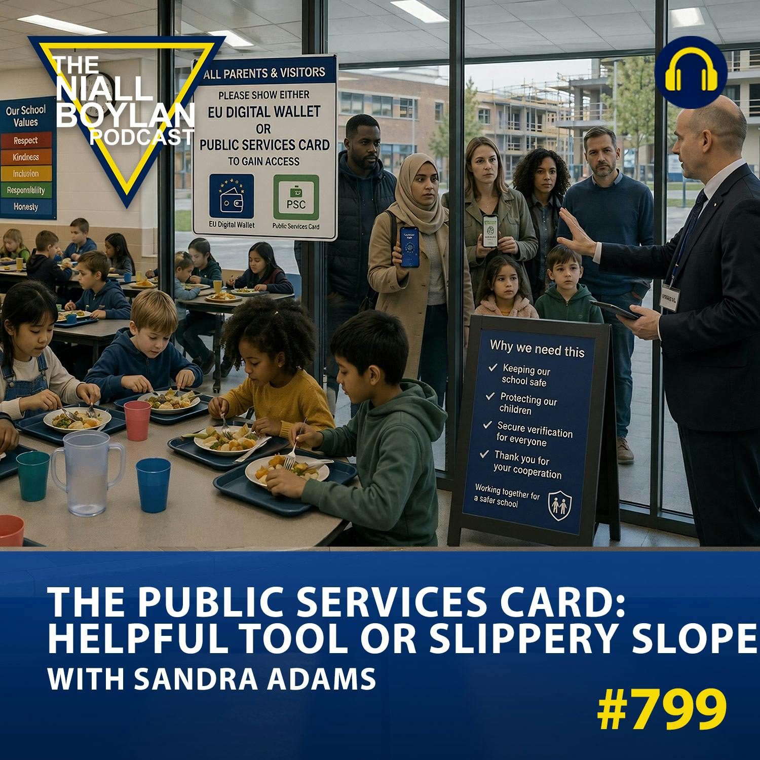 #799 The Public Services Card: Helpful Tool or Slippery Slope?