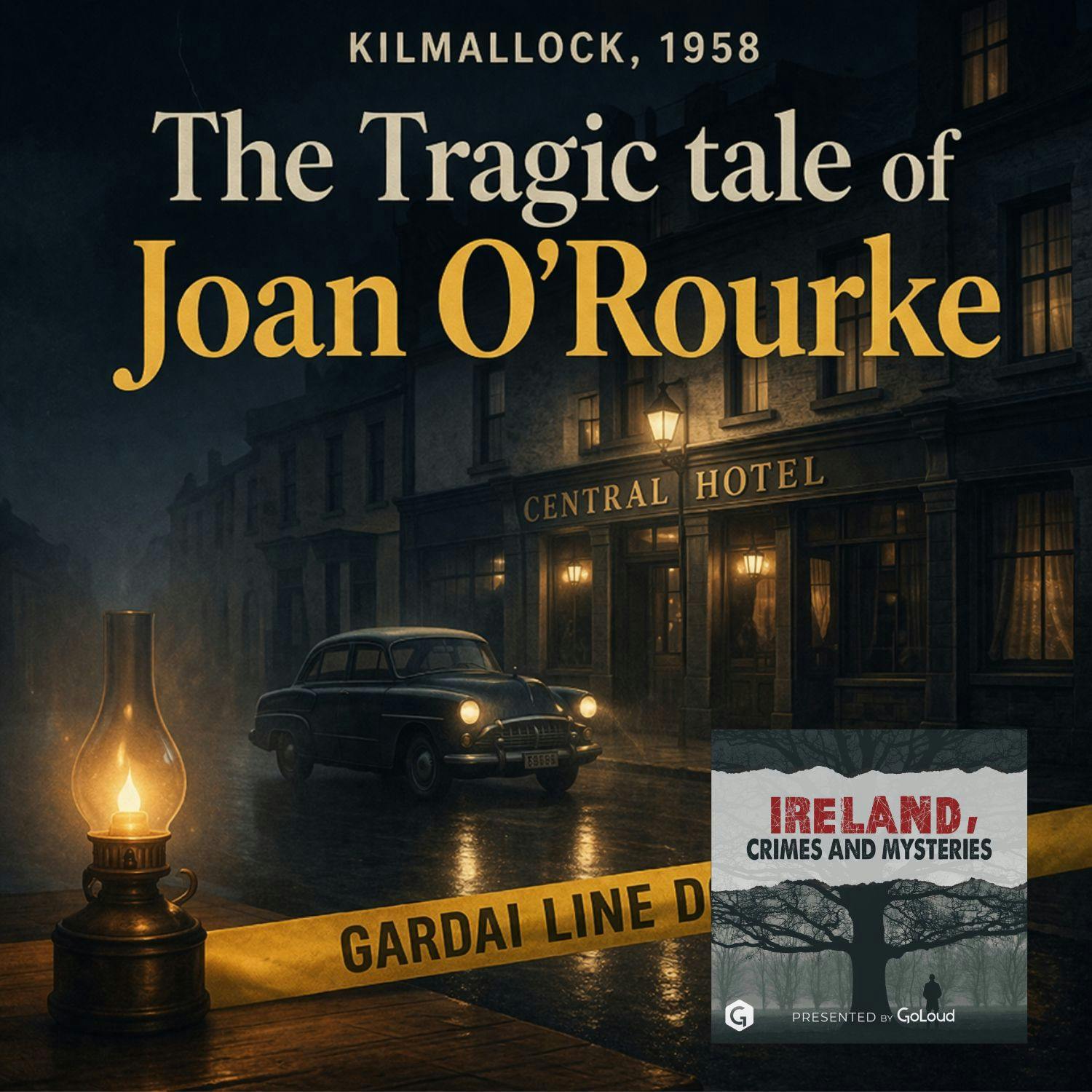 The Tragic Case Of Joan O Rourke The Tragic Case Of Joan O Rourke