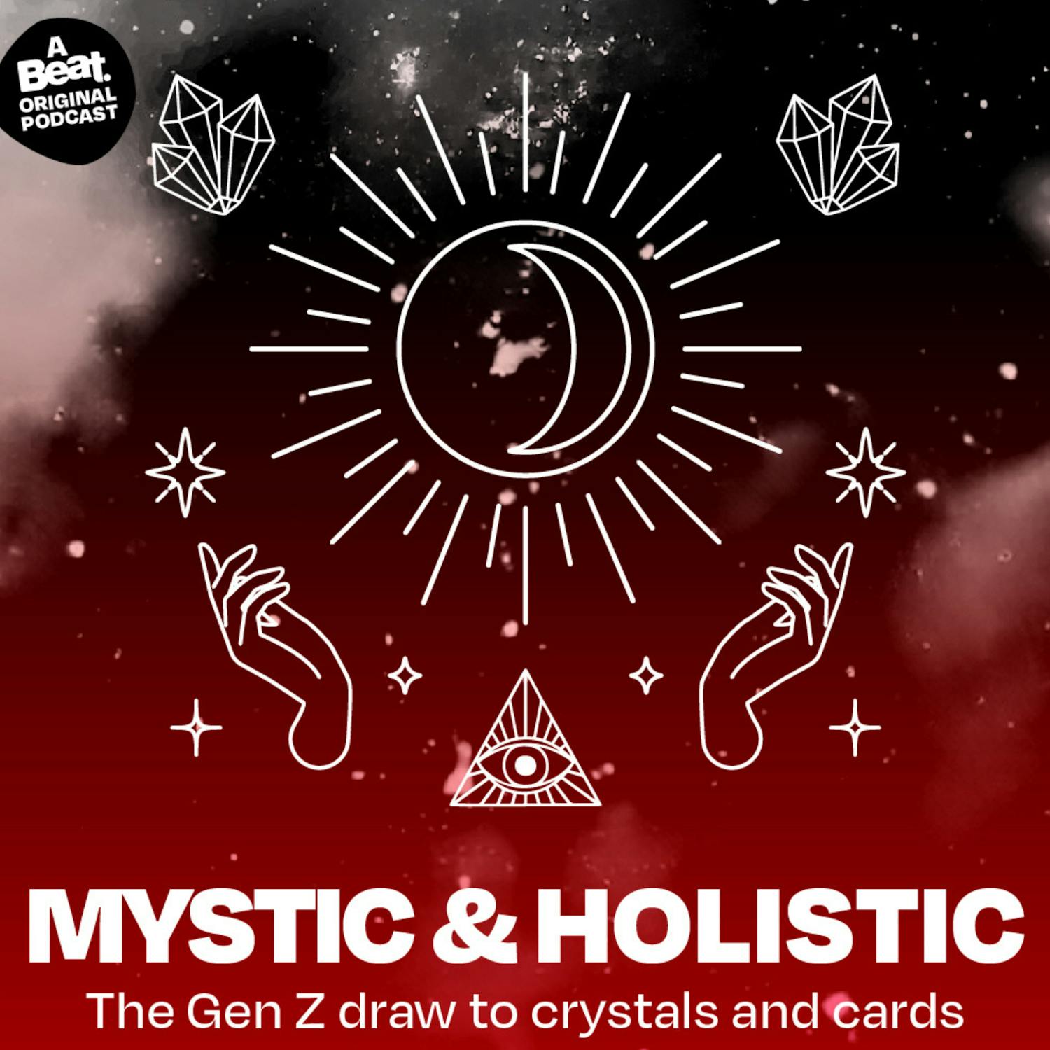 Mystic and Holistic: The Gen-Z Draw to Crystals and Cards  - Ep 3 Image