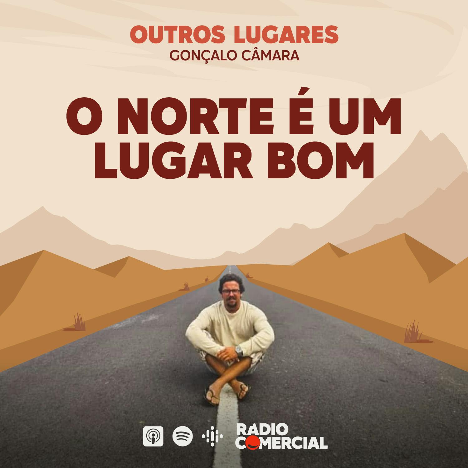 O Norte é um lugar bom