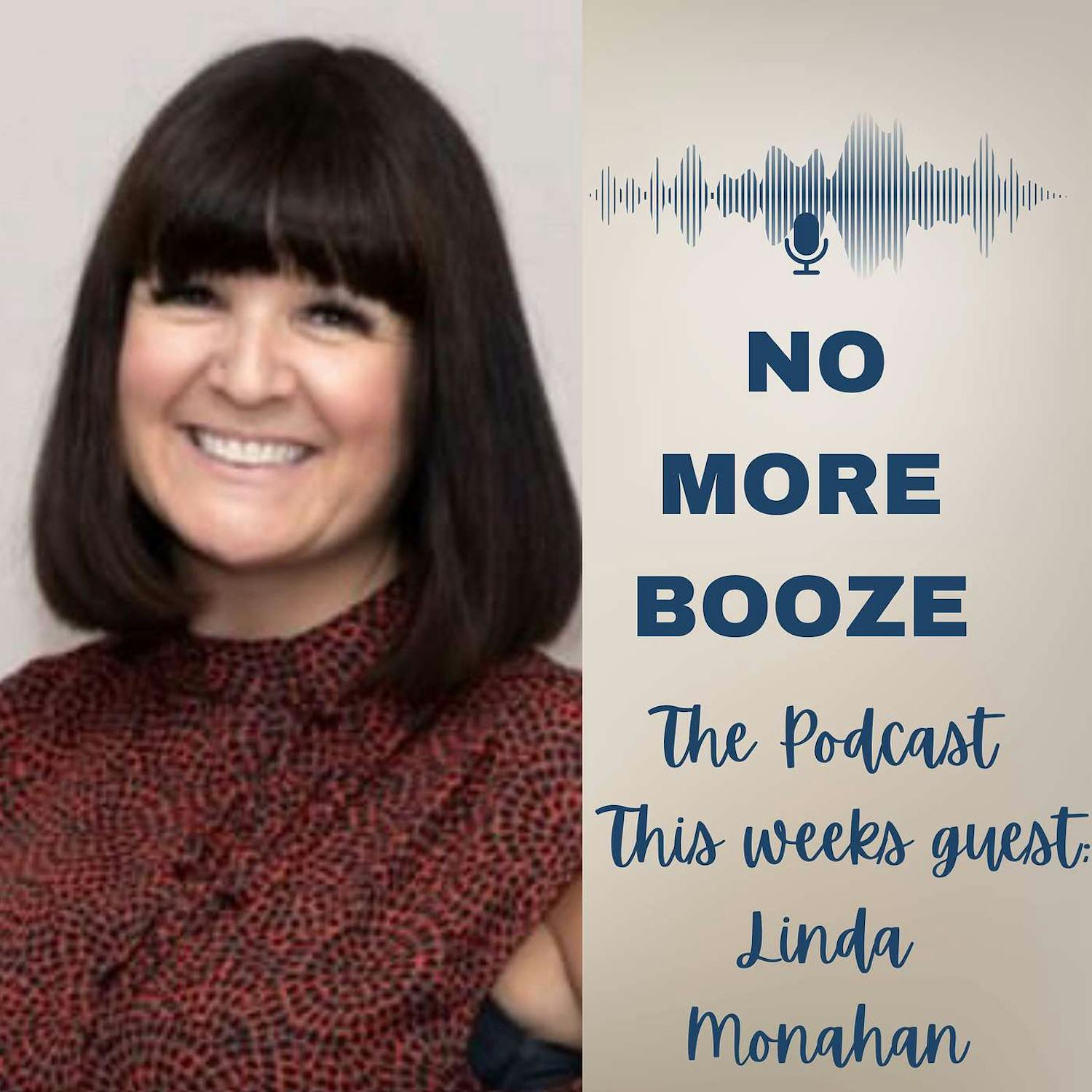 No More Booze - The Podcast