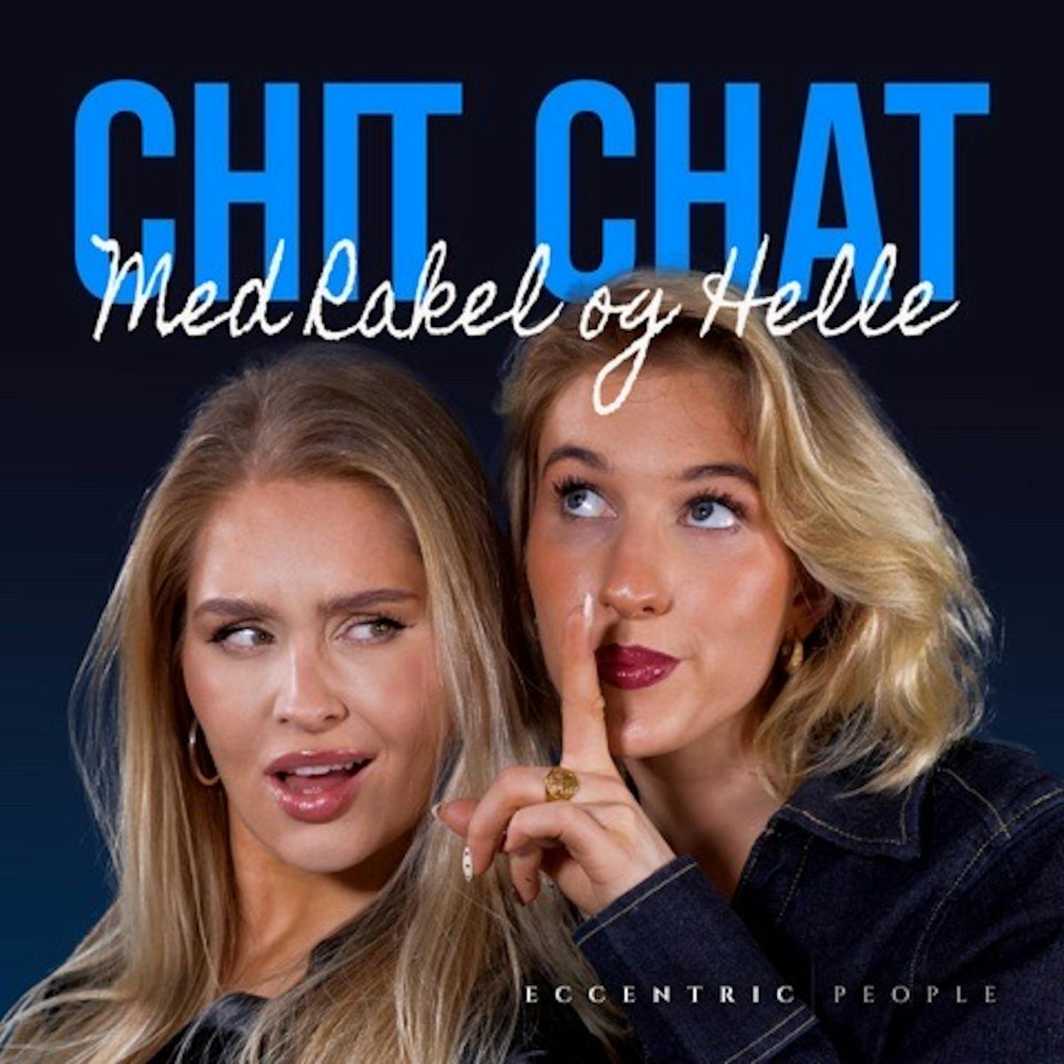 Chit Chat med Rakel og Helle