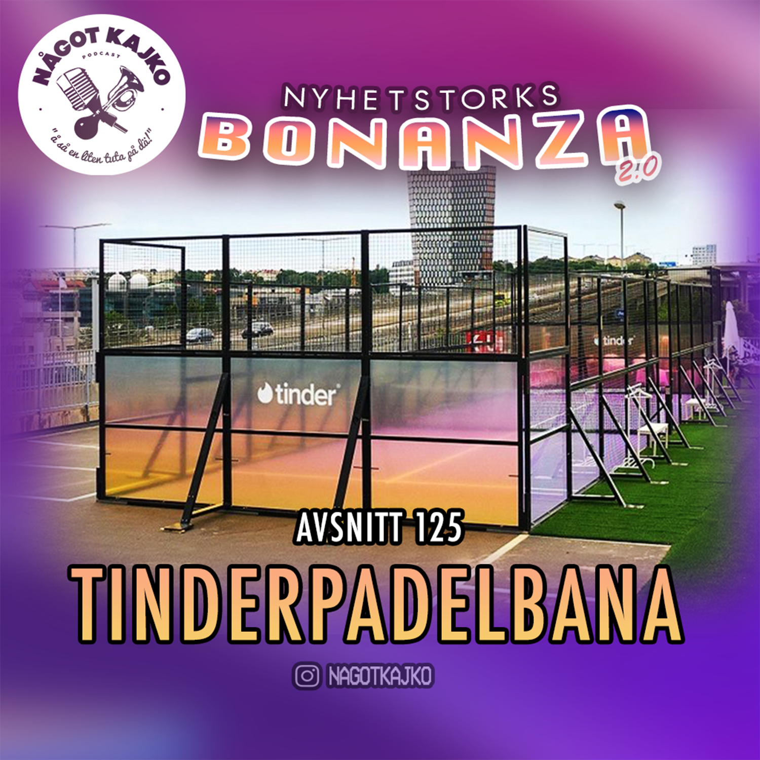 125. Tinderpadelbana - Nyhetstorksbonanza 2.0