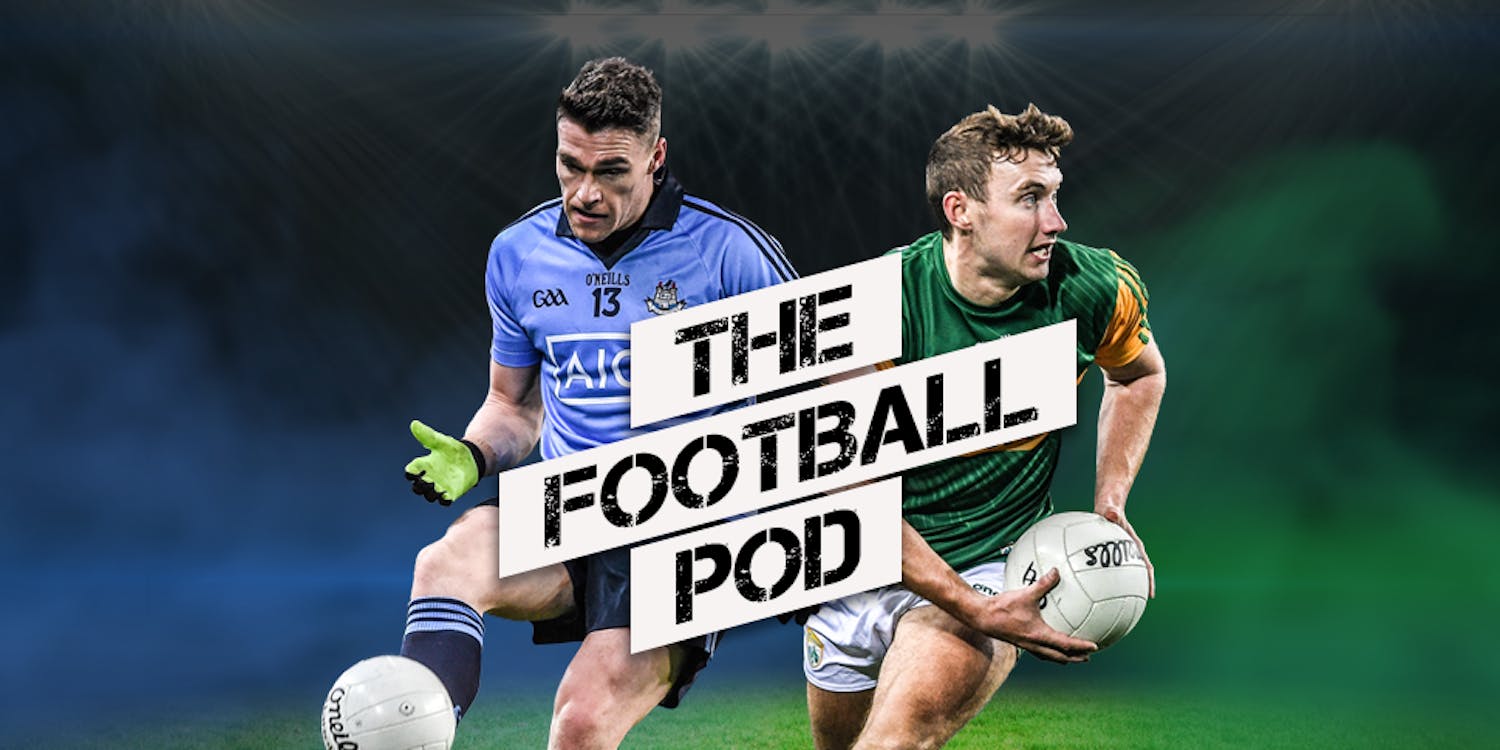 TFP - Ep. 1: James O’Donoghue retires from Kerry and joins The Football Pod as host - EXCLUSIVE