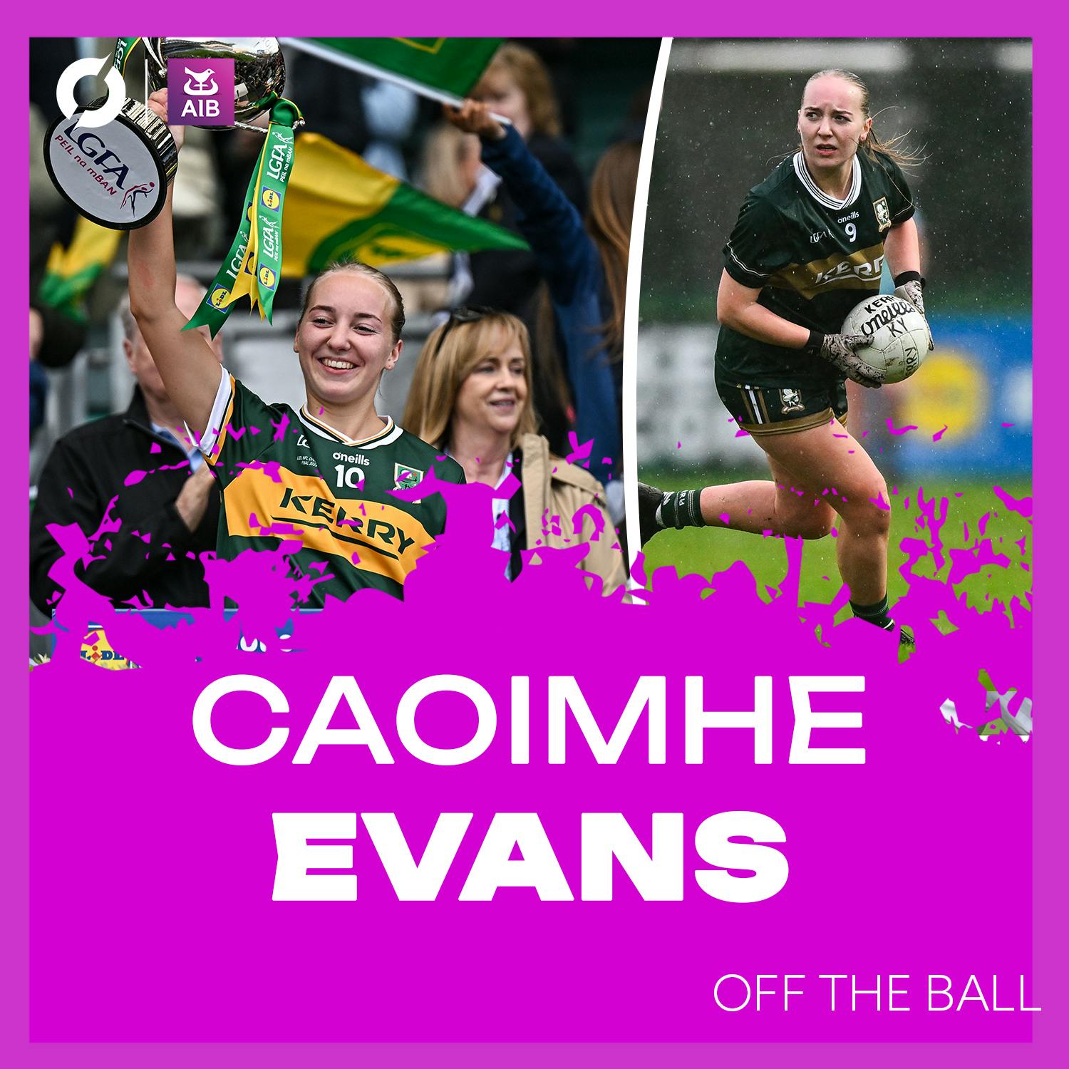 CAOIMHE EVANS: "It was bittersweet, but I was so happy for the girls" | Missing the Championship win | Time away in Chicago | OFF THE BALL