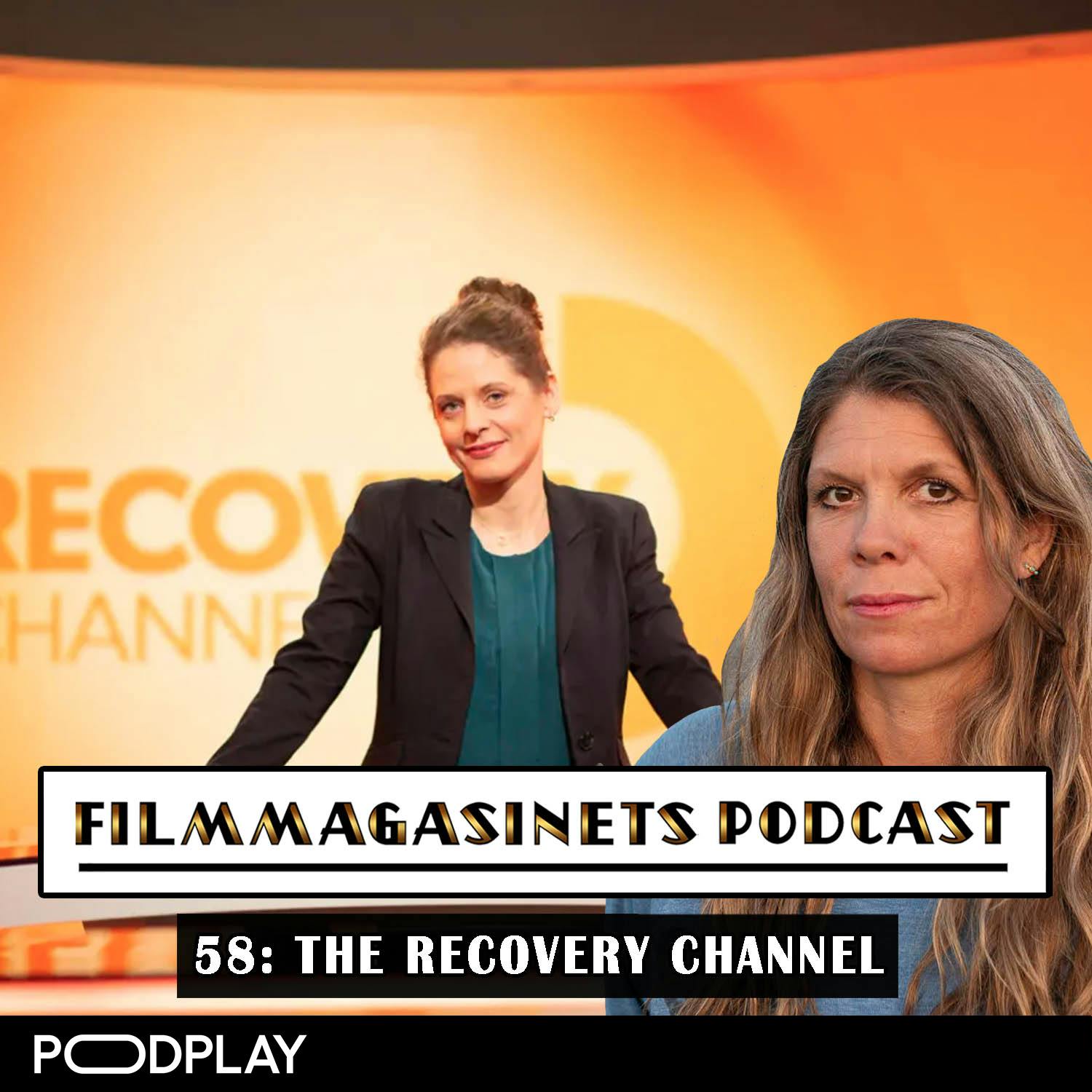 58: The Recovery Channel
