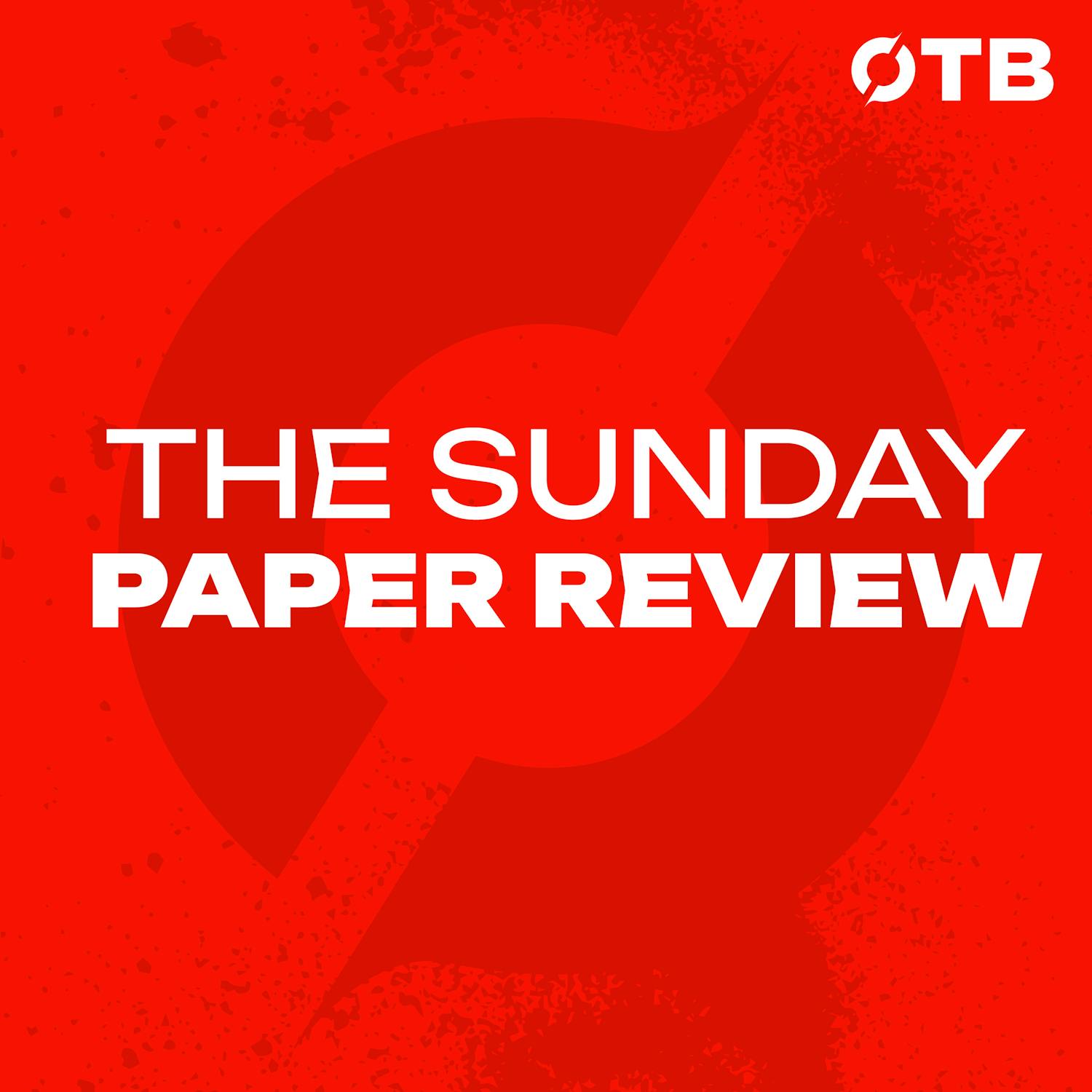 THE SUNDAY PAPER REVIEW: Sensational Six Nations weekend | Are we losing football? | Cheltenham week