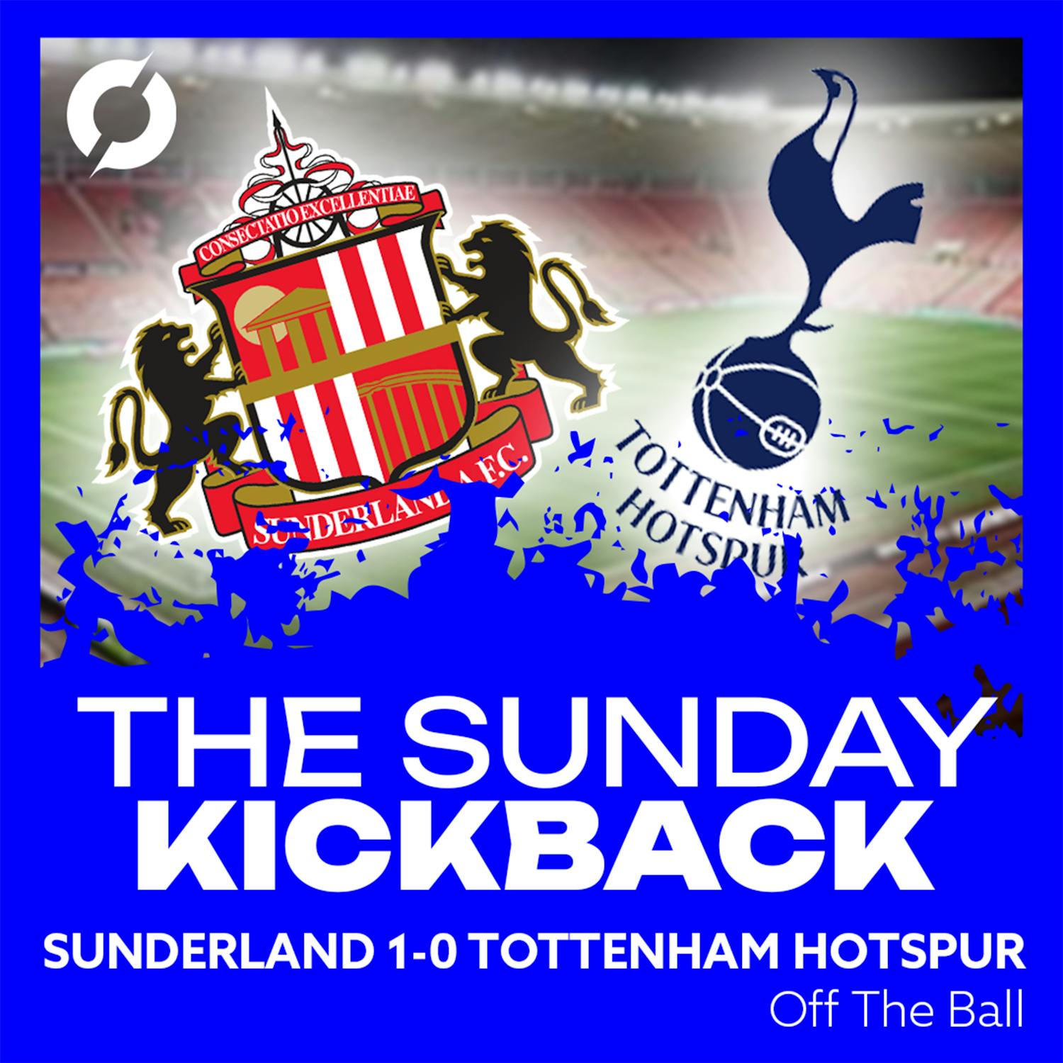 ‘Spurs look like a relegation team…’ | Sunderland 1-0 Tottenham | The Final Whistle | OFF THE BALL