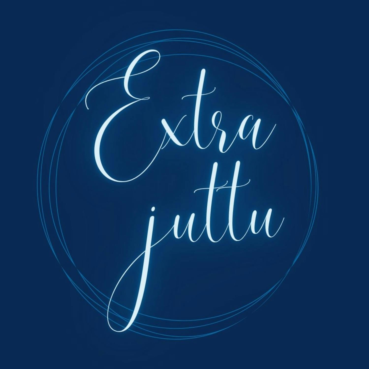 Extra juttu 14: Kummittelua ja kynttilälyhtyjä, osa 1 episode artwork