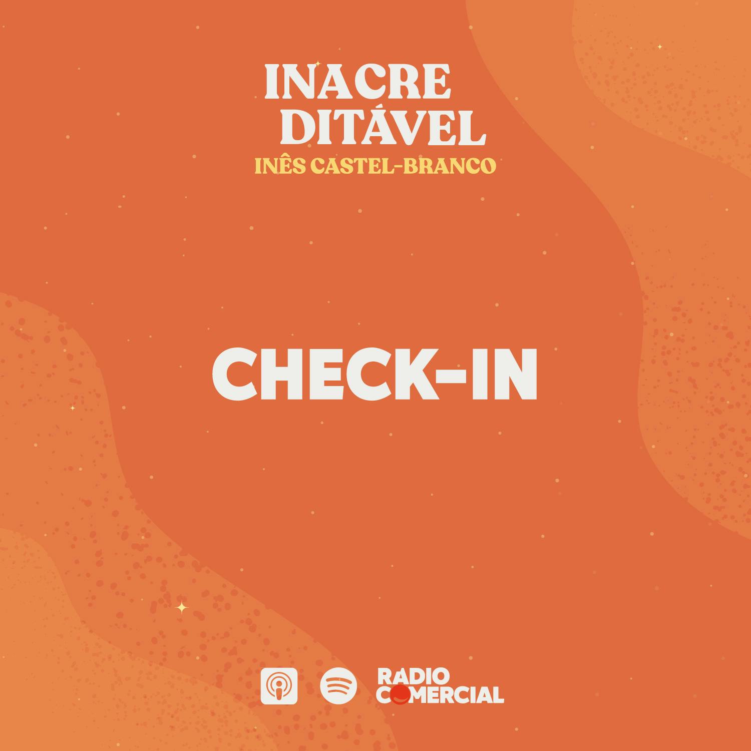 Inacreditável - Check-In Inacreditável - Check-In