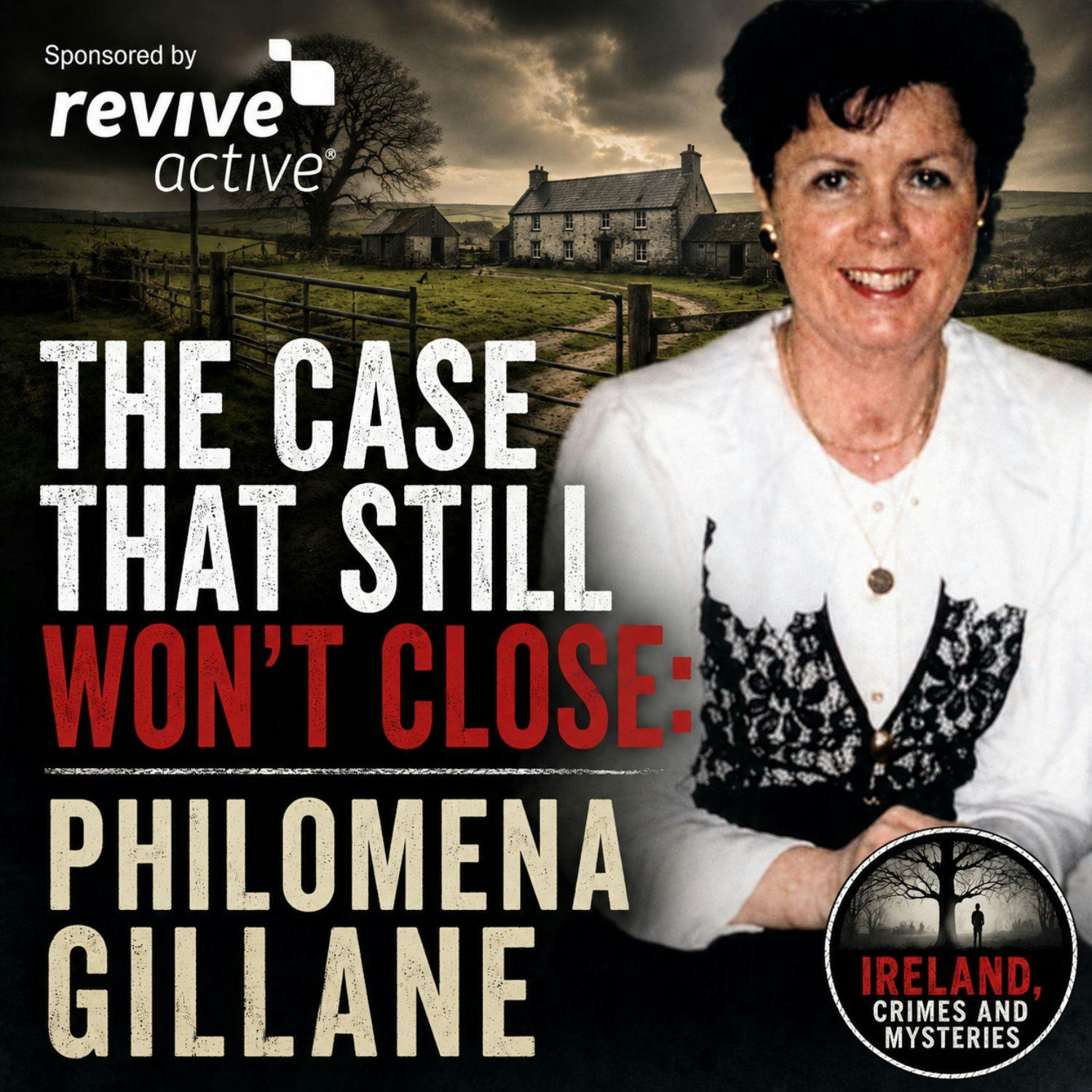 The Case That Still Won't Close: Philomena Gillane episode artwork