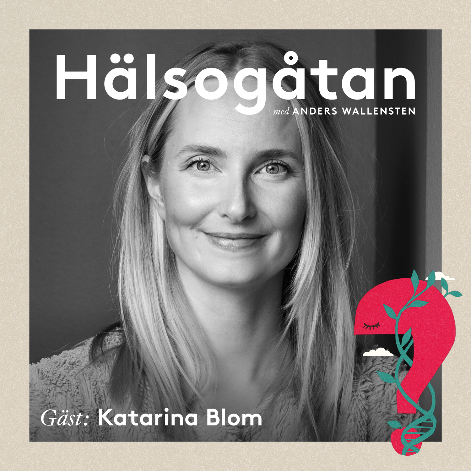 6. Varför mår vi bättre tillsammans? Psykolog Katarina Blom gästar