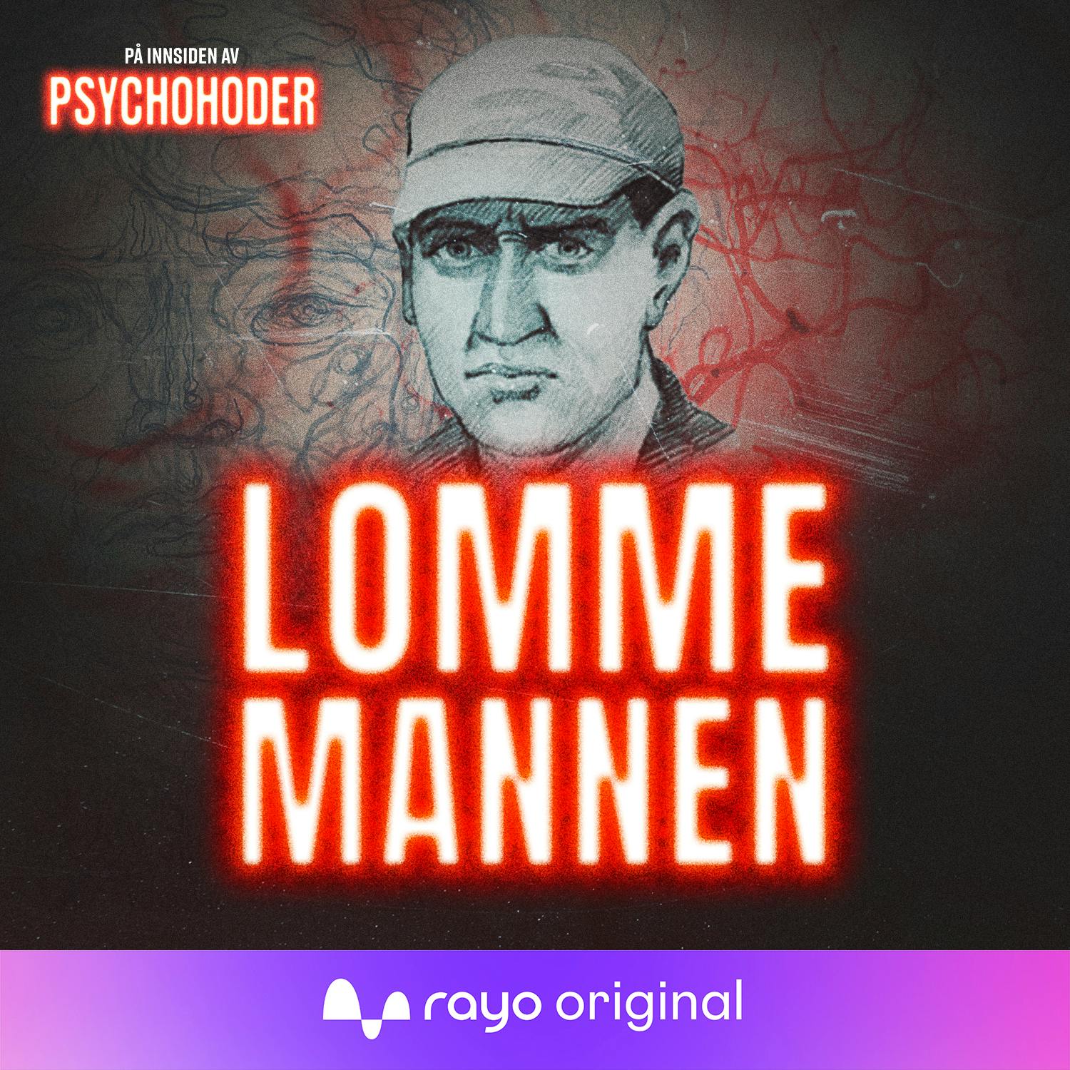 Lommemannen – Norges verste serieovergriper?