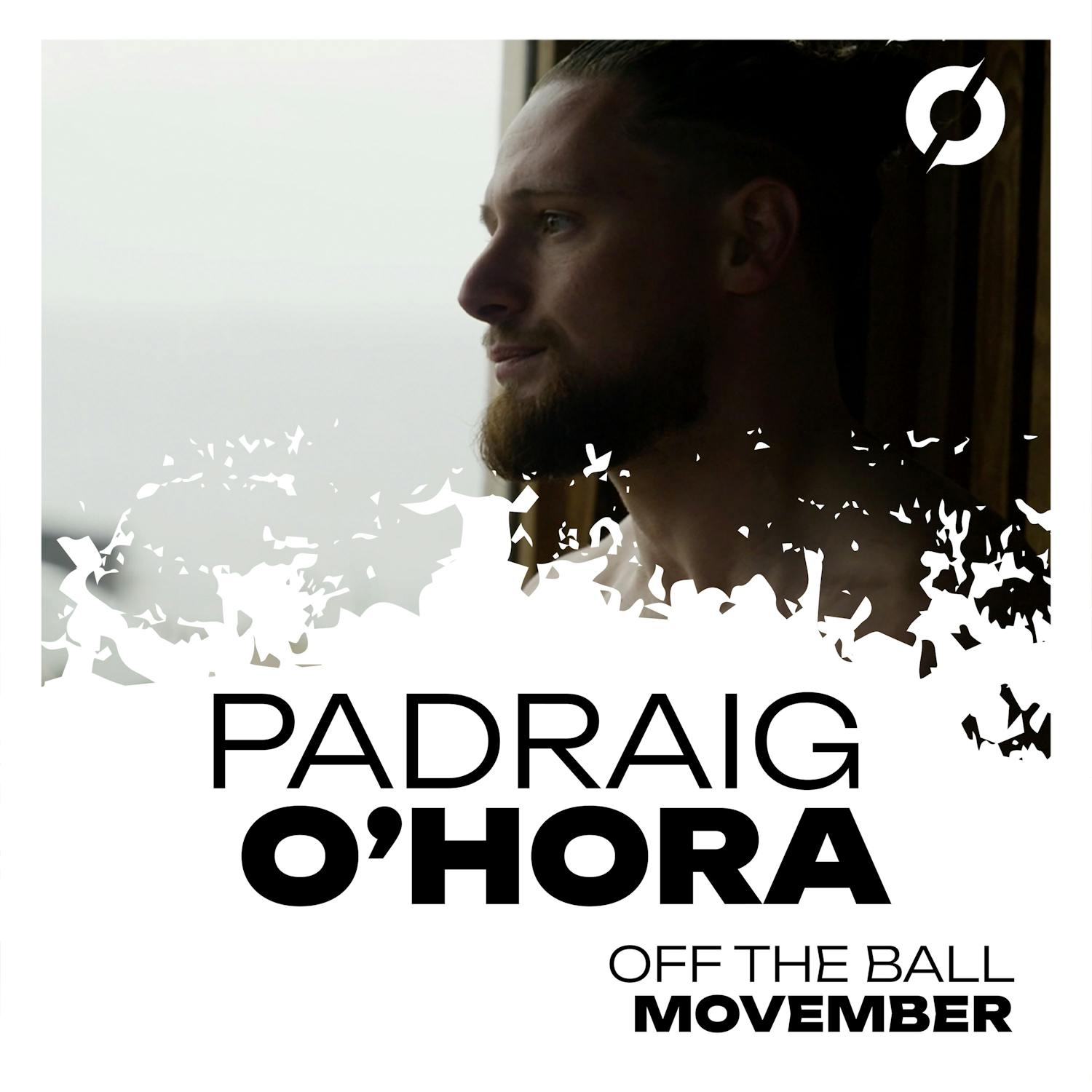 'There's no weakness in it' | Padraig O'Hora on talking about mental health | Movember