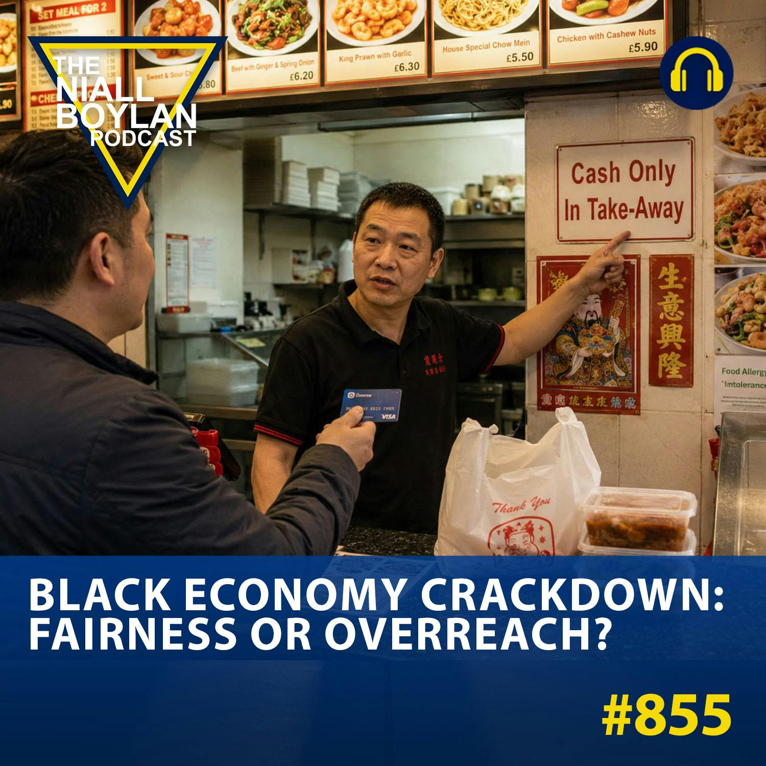#855 Black Economy Crackdown: Fairness Or Overreach? episode artwork