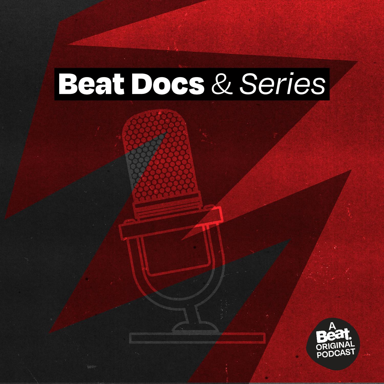 Beat Docs & Series