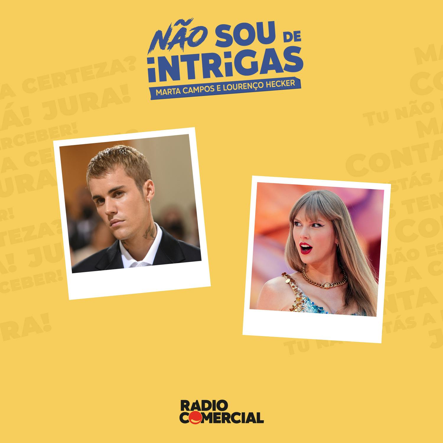 Não sou de Intrigas