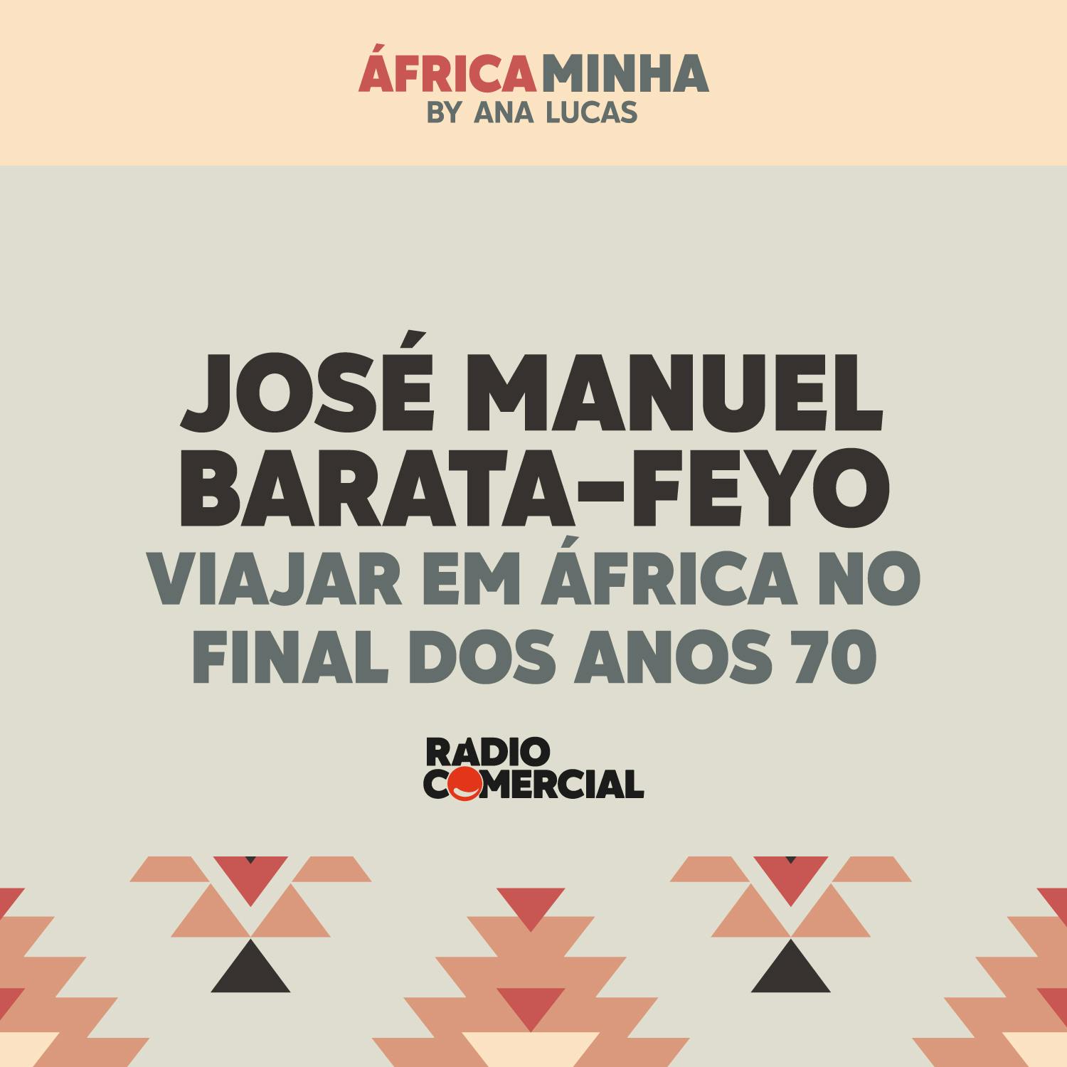 José Manuel Barata-Feyo e a aventura de viajar de jipe pela África do final dos anos 70