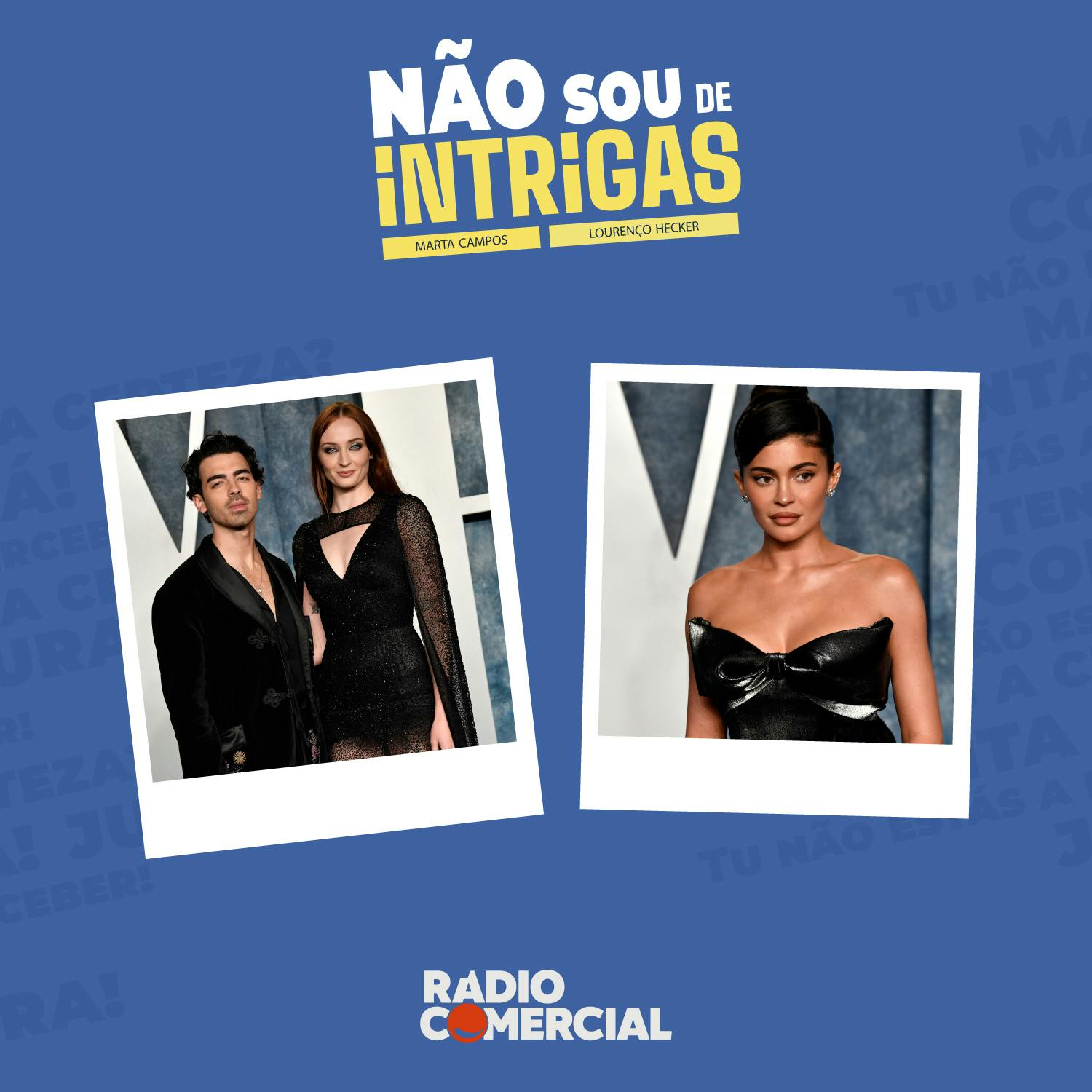 Não sou de Intrigas