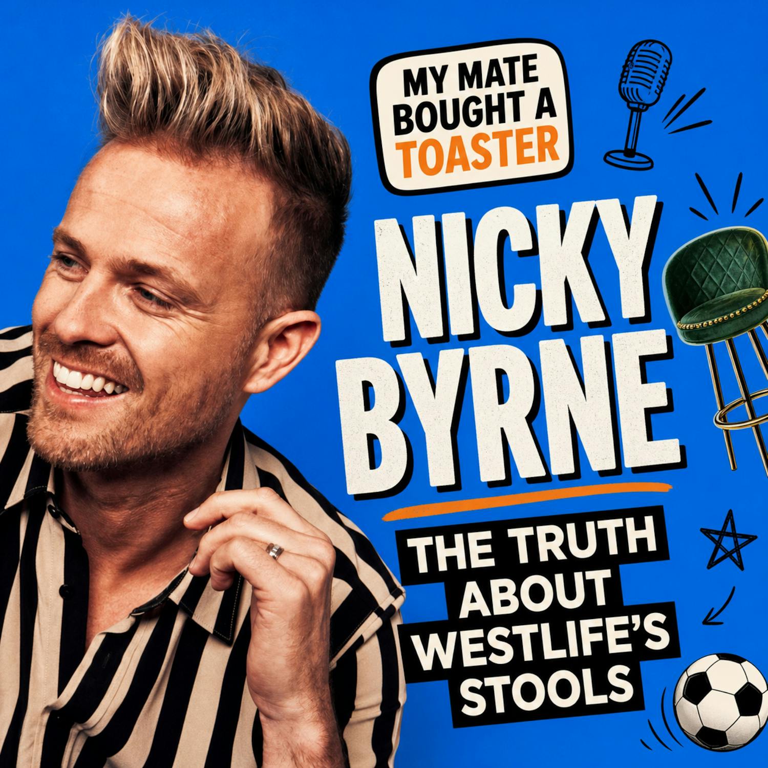 Nicky Byrne buys the stools for Westlife! CONFIRMED! episode artwork