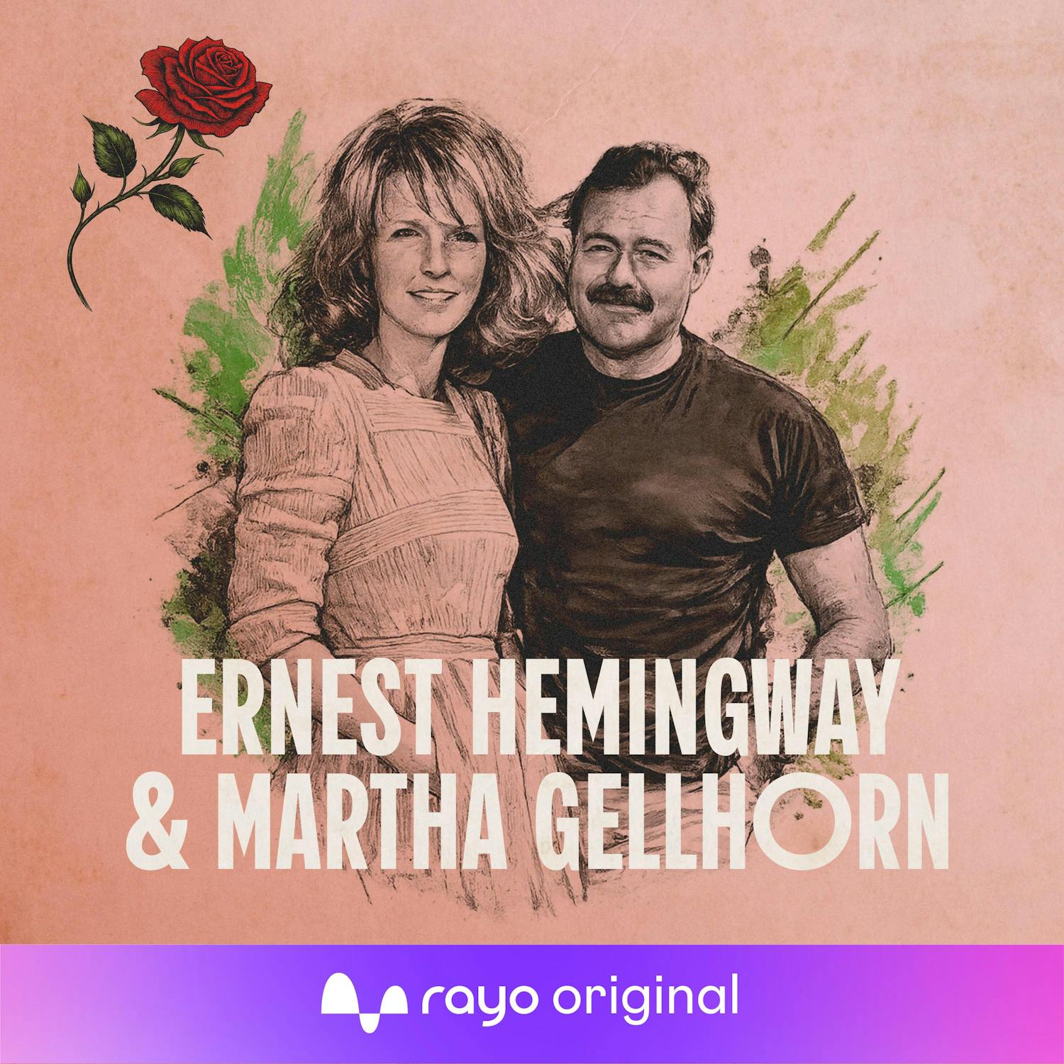 Ernest Hemingway og Martha Gellhorn - Krig i verden og krig i forholdet
