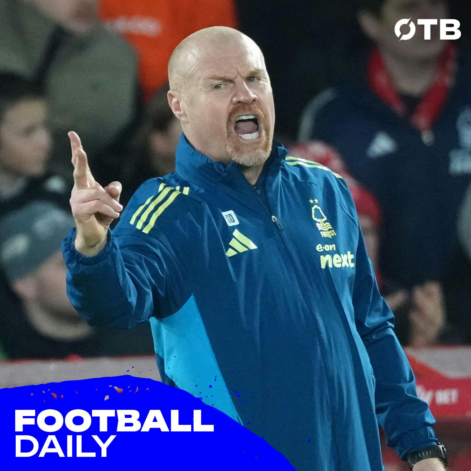 FOOTBALL DAILY: Dyche out, Pereira in? Inflammatory and misleading Ratcliffe comments, Tuchel's new England deal and Ireland to find out Nations League fate