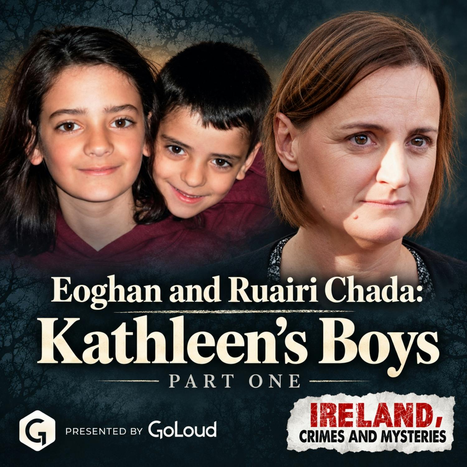 Eoghan and Ruairi Chada: Kathleen’s Boys — Part One