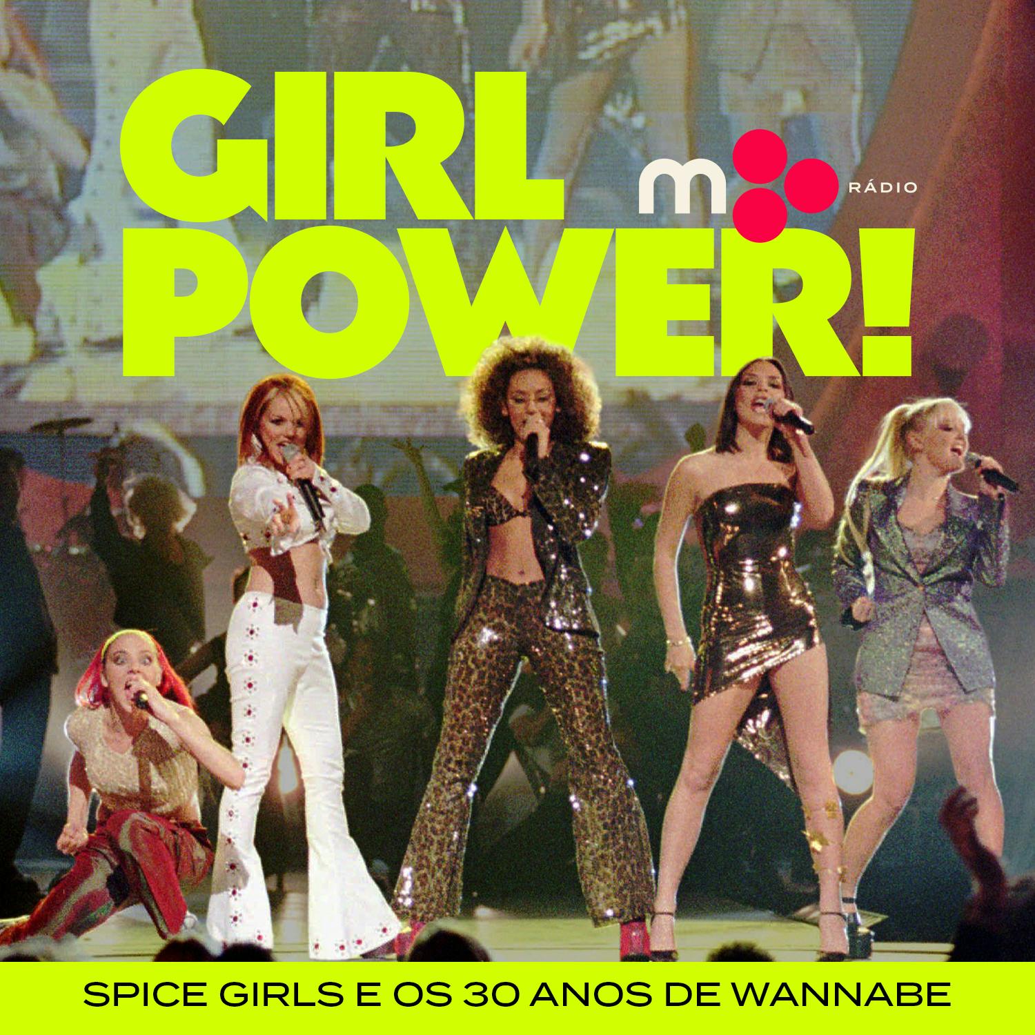 Girl power! Spice Girls e os 30 anos de Wannabe