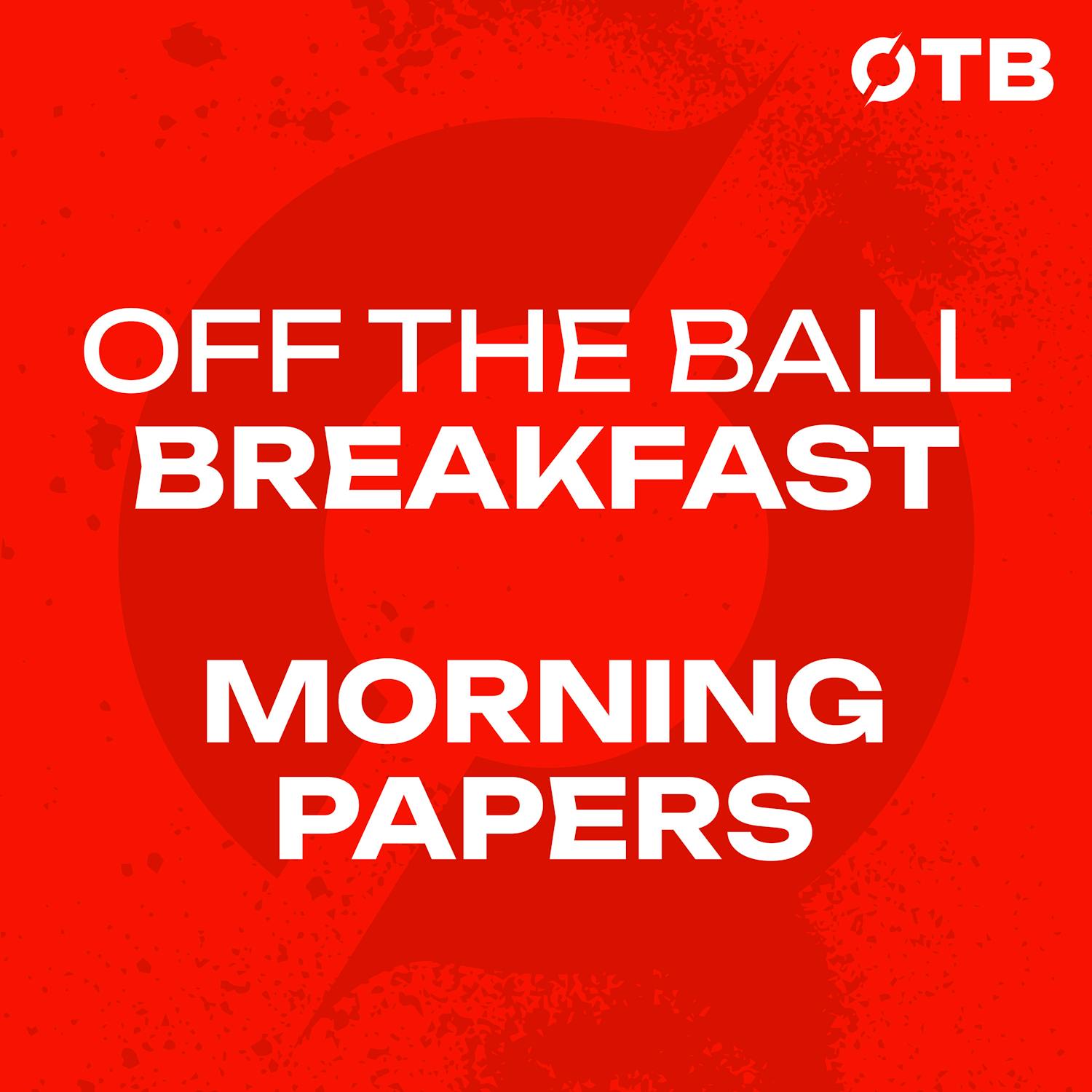 France first to Final 4, Mbappe the greatest WC player ever? | Morning Papers | OFF THE BALL BREAKFAST episode artwork