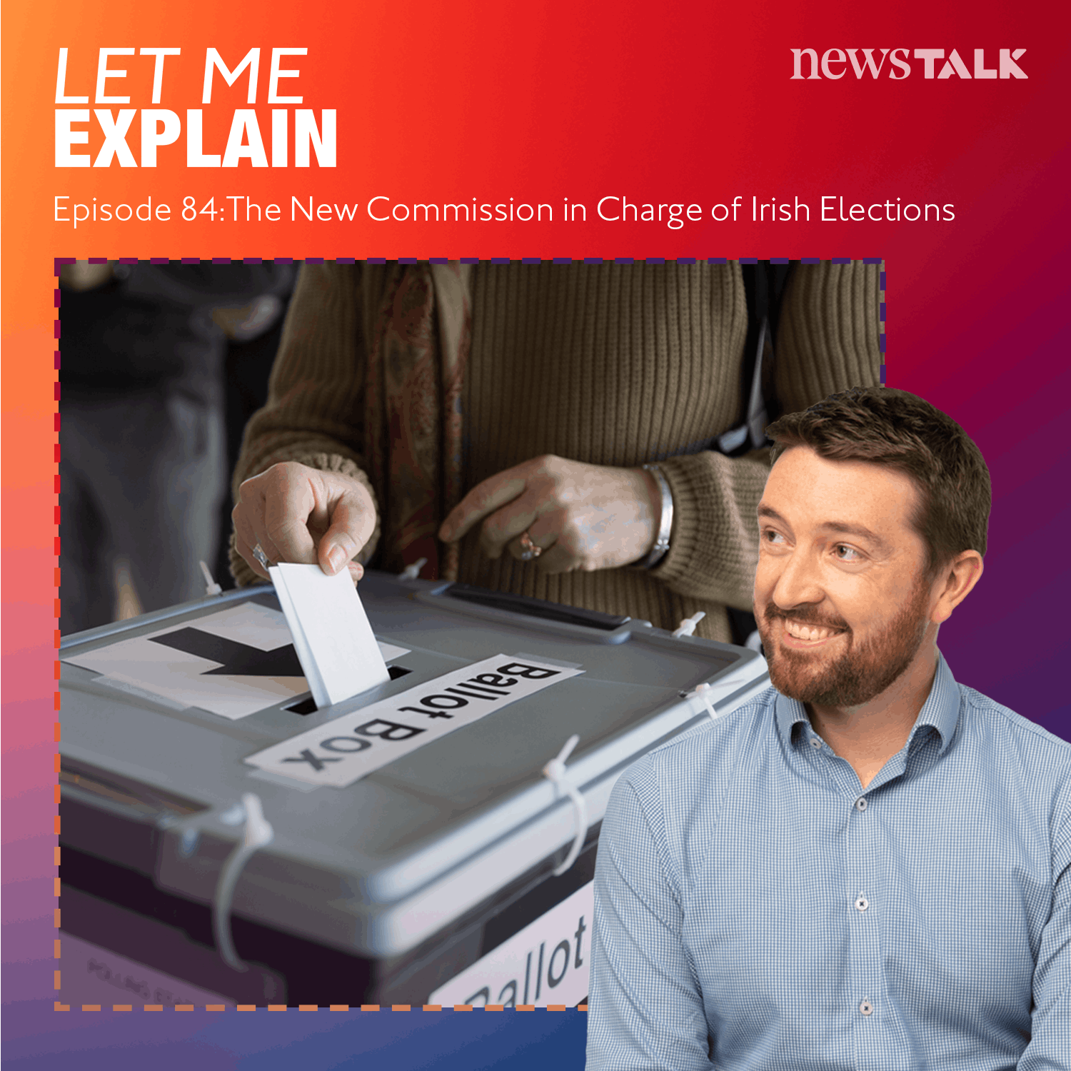 84. The new Commission reshaping Irish elections